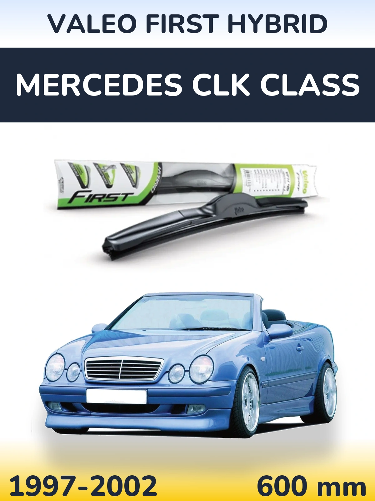 Front wiper blade Valeo First Hybrid 600 mm for Mercedes CLK Class 1997-2002
