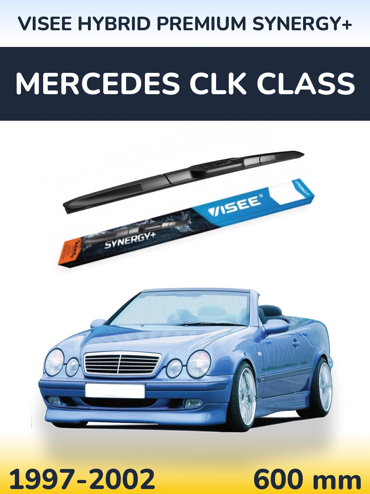 Передня щітка VISEE HYBRID PREMIUM SYNERGY+ 600 мм для Mercedes CLK Class 1997-2002