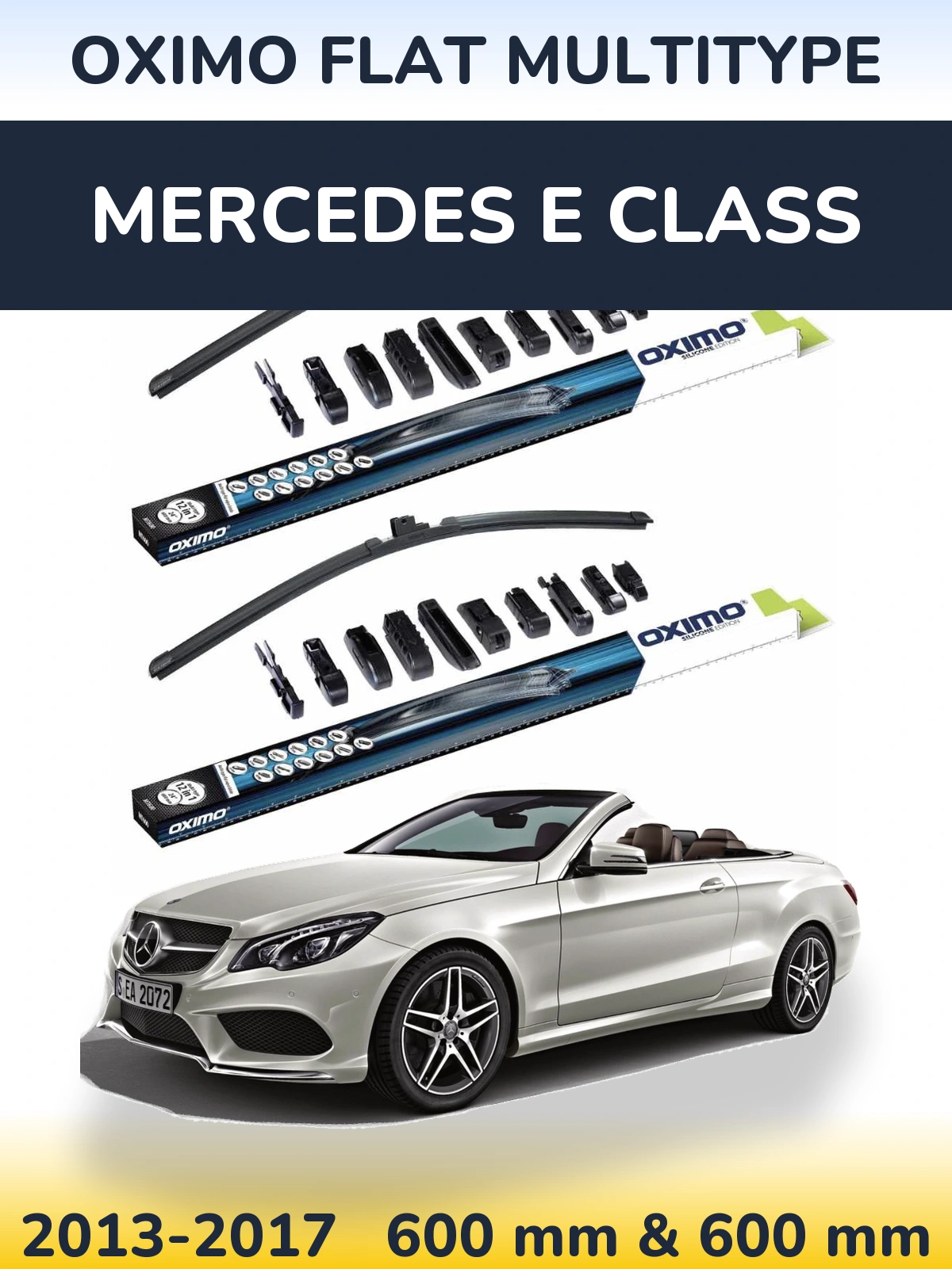 Комплект передніх щіток Oximo Flat MultiТипe 600 & 600 мм для Mercedes E Class 2013-2017