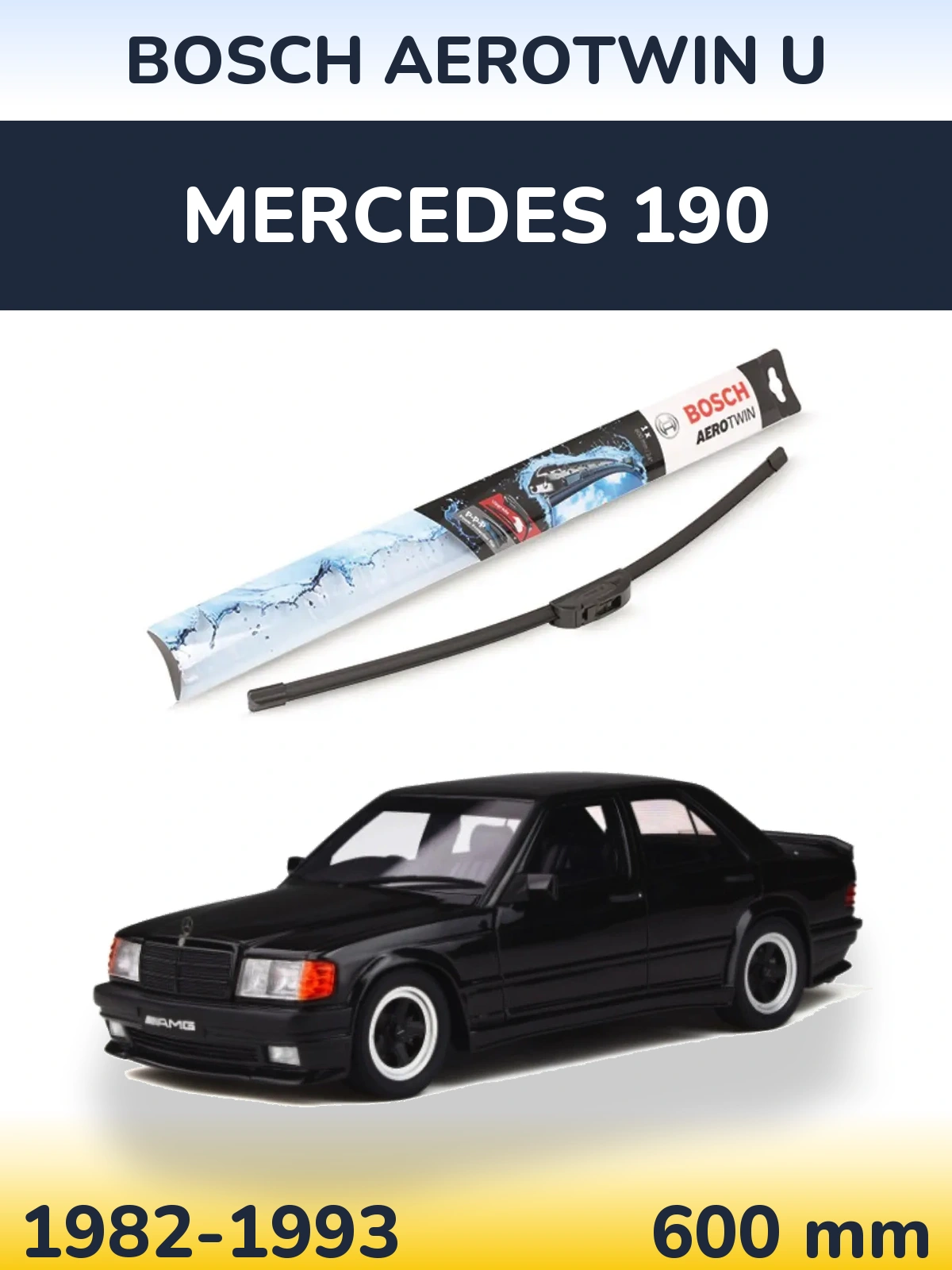 Przednia wycieraczka BOSCH AeroTwin U 600 mm do Mercedes 190 1982-1993
