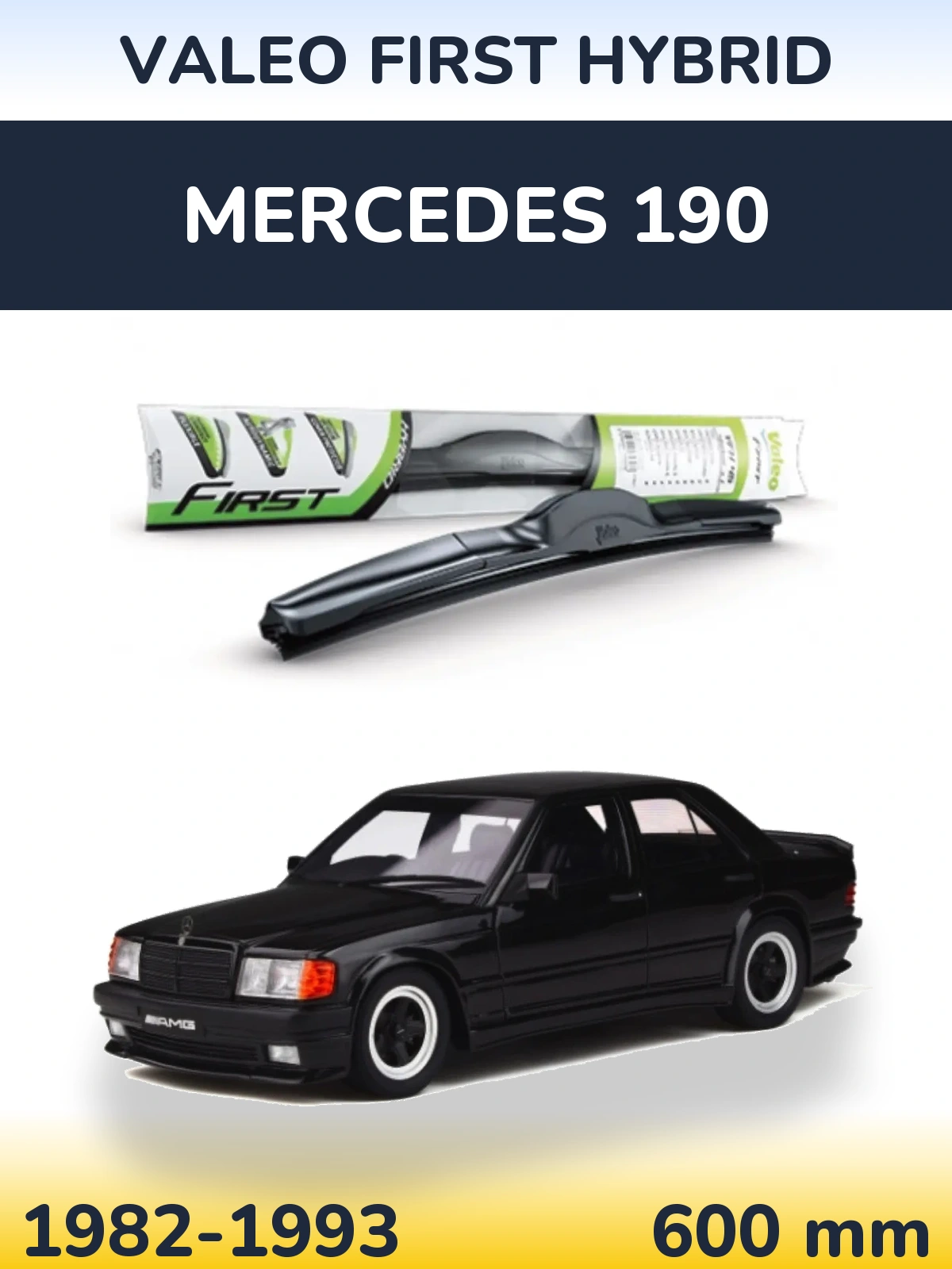 Передня щітка Valeo First Hybrid 600 мм для Mercedes 190 1982-1993