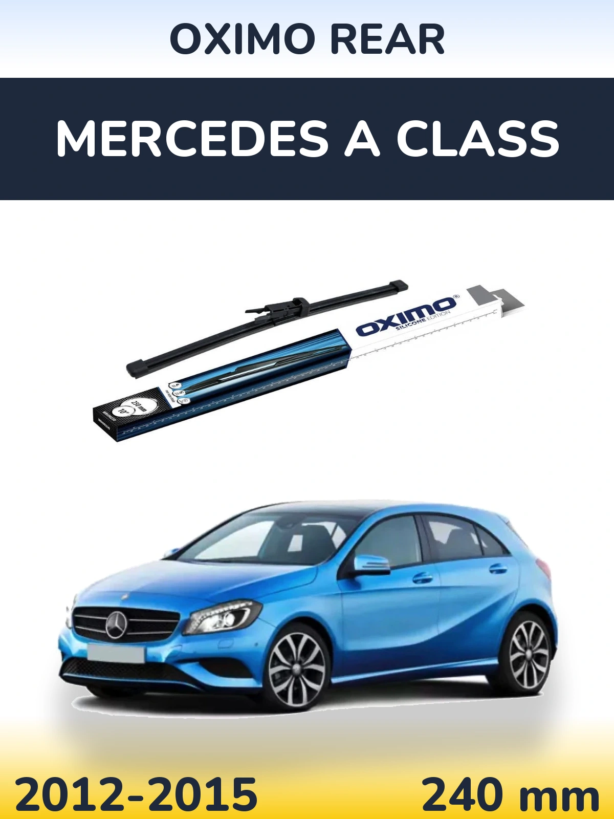 Задний дворник Oximo Rear 250 мм для Mercedes A Class 2012-2015