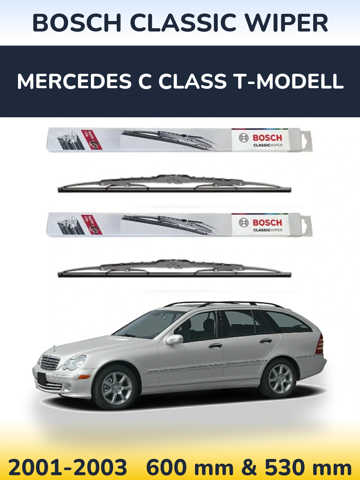 Komplet przednich wycieraczek BOSCH Classic Wiper 600 & 530 mm do Mercedes Klasa C T-Modell 2001-2003