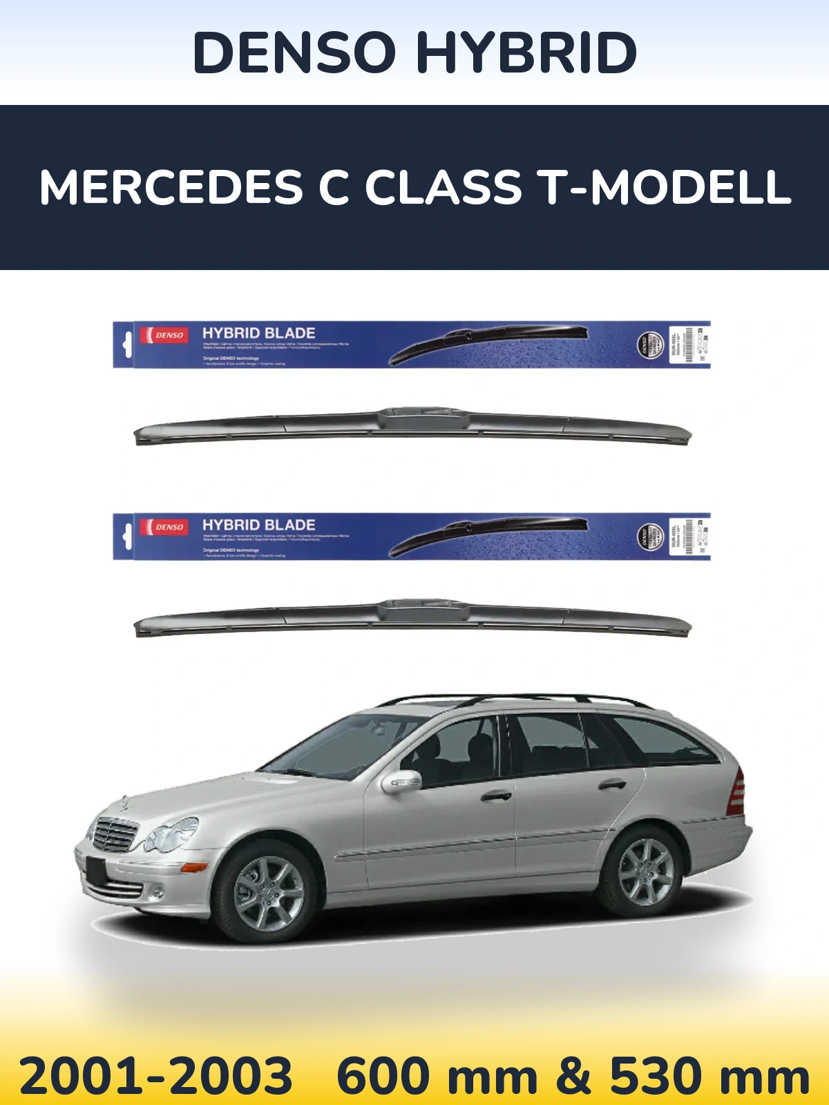 Komplet przednich wycieraczek Denso Hybrid 600 & 530 mm do Mercedes Klasa C T-Modell 2001-2003