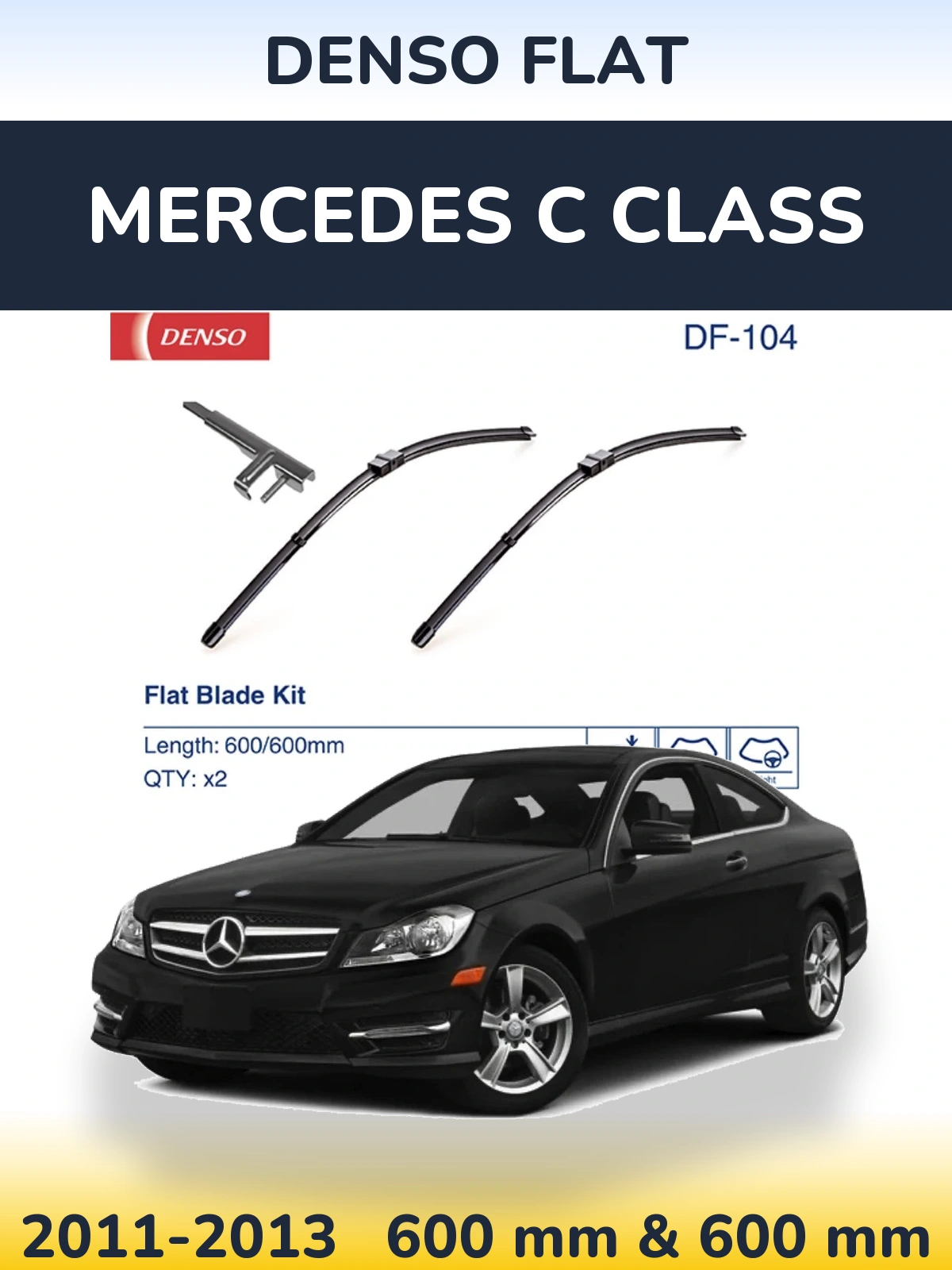Комплект передніх щіток Denso Flat 600 & 600 мм для Mercedes C Class 2011-2013