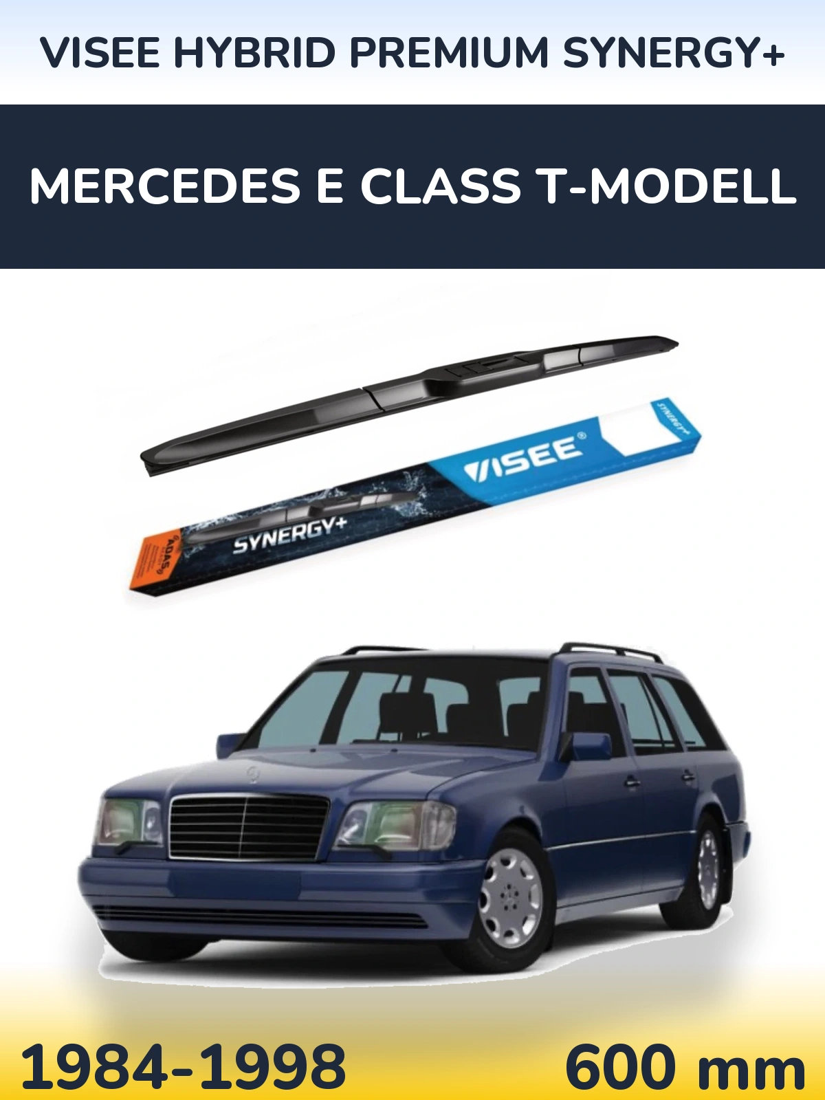 Front wiper blade VISEE HYBRID PREMIUM SYNERGY+ 600 mm for Mercedes E Class T-Modell 1984-1998