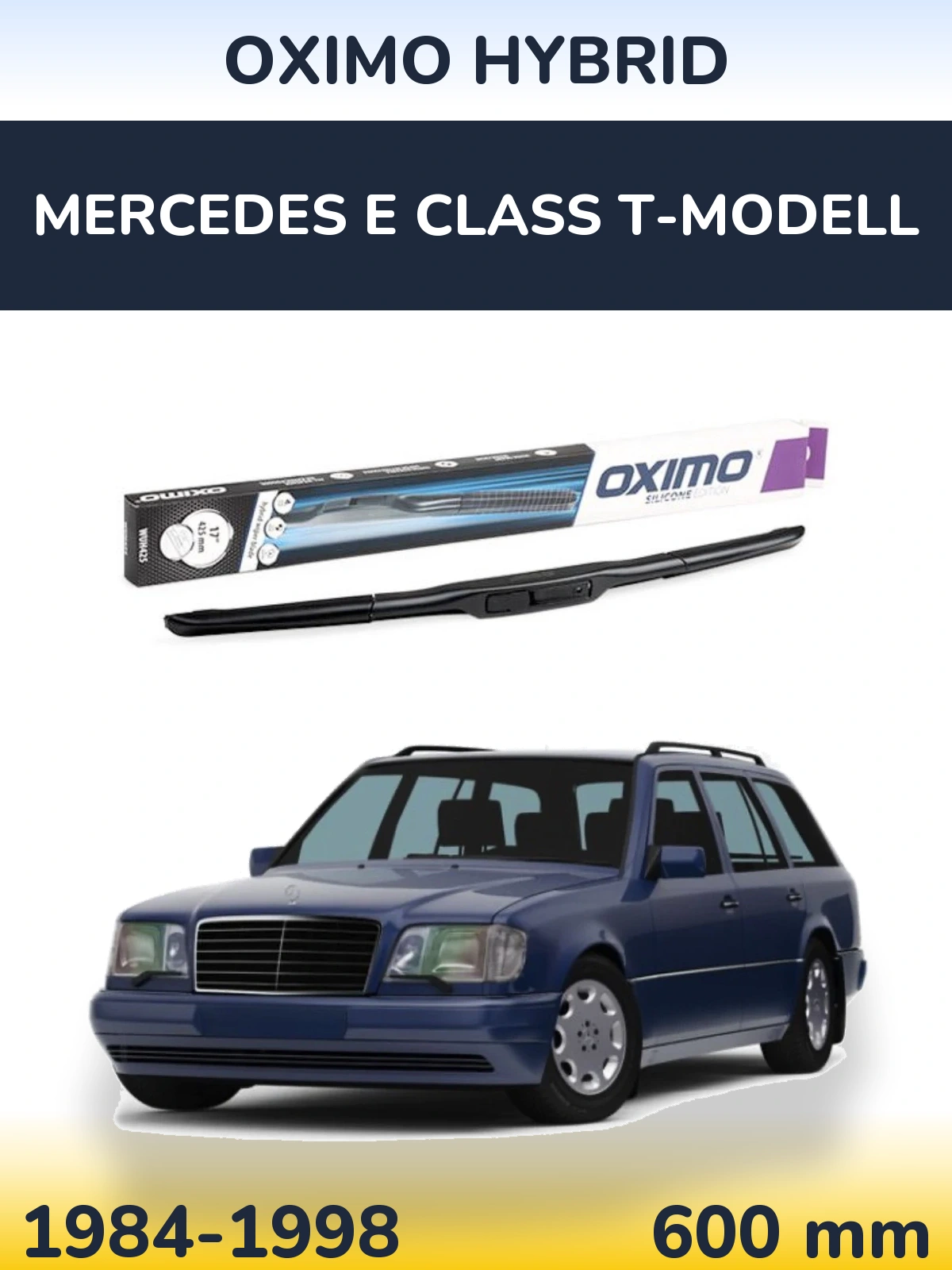 Front wiper blade Oximo Hybrid 600 mm for Mercedes E Class T-Modell 1984-1998