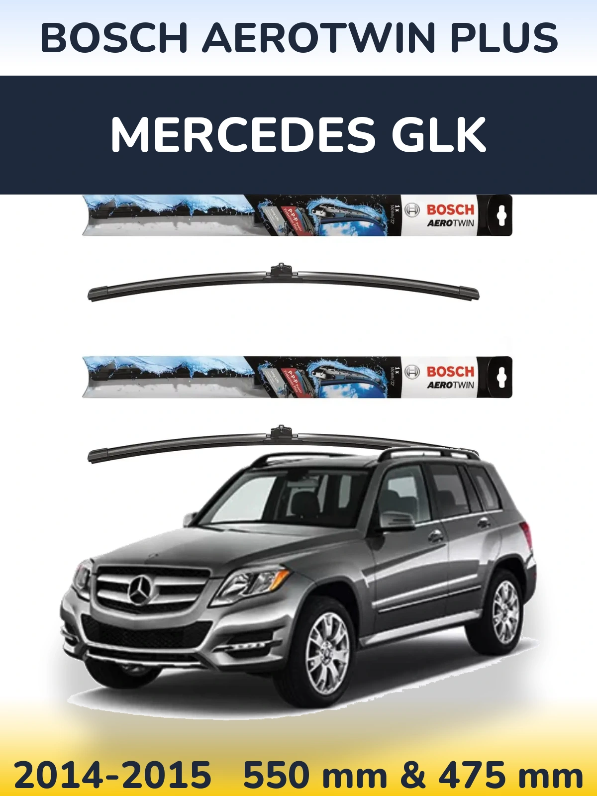 Komplet przednich wycieraczek BOSCH AeroTwin Plus 550 & 475 mm do Mercedes GLK 2014-2015