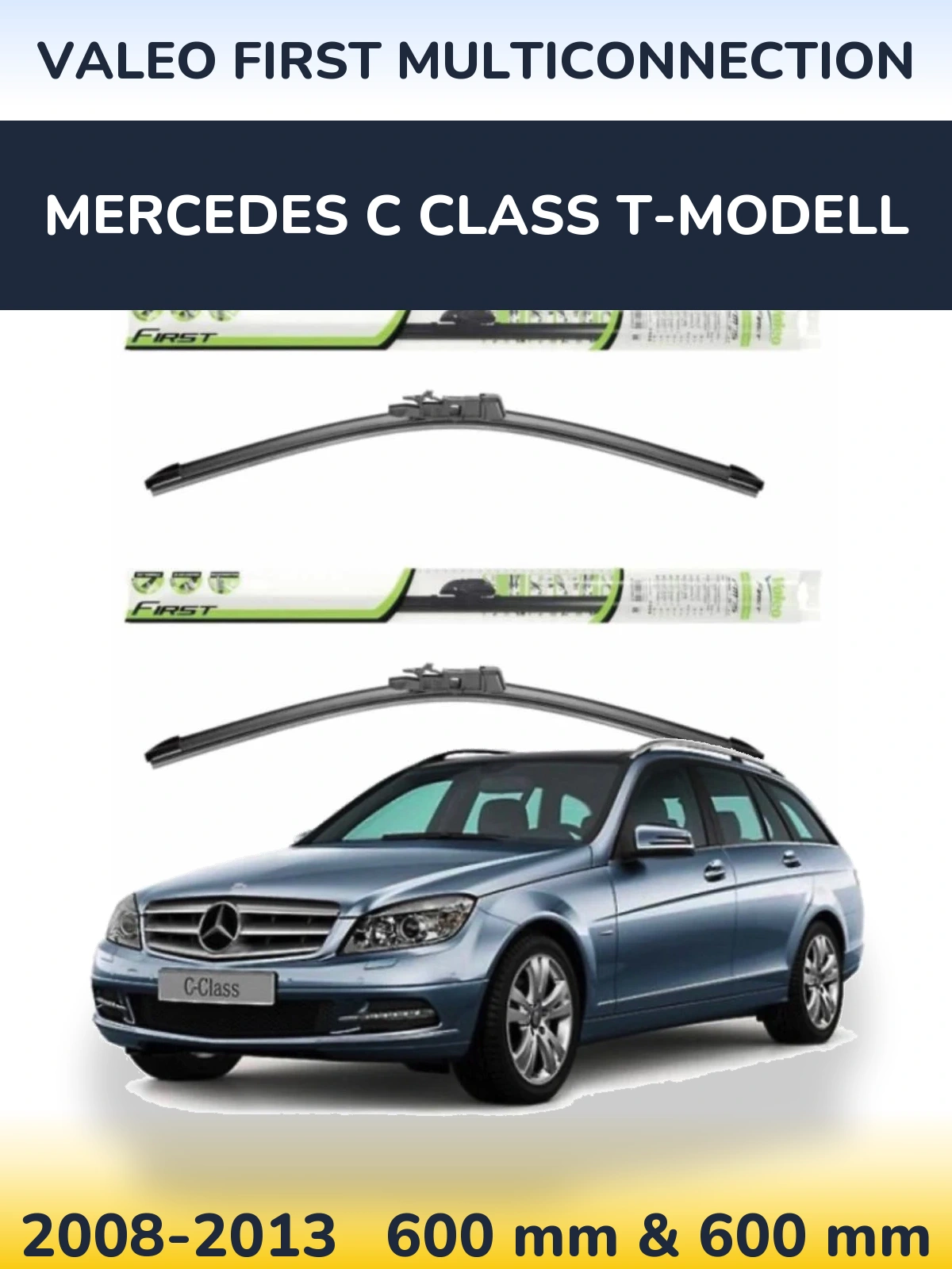 Komplet przednich wycieraczek Valeo First MultiConnection 600 & 600 mm do Mercedes Klasa C T-Modell 2008-2013