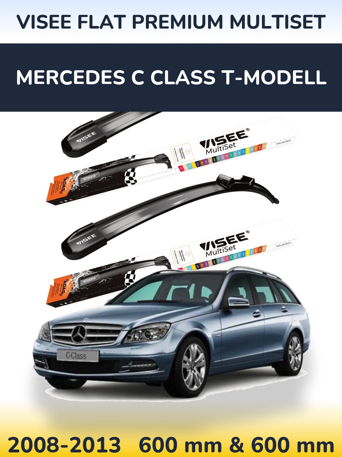 Komplet przednich wycieraczek VISEE FLAT PREMIUM MultiSet 600 & 600 mm do Mercedes Klasa C T-Modell 2008-2013