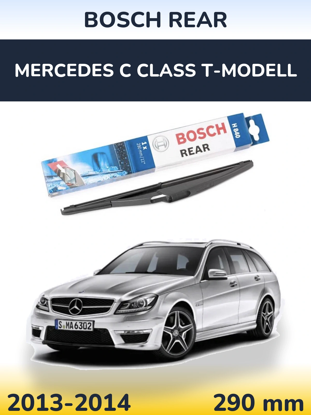 Tylna wycieraczka BOSCH Rear 290 mm do Mercedes Klasa C T-Modell 2013-2014