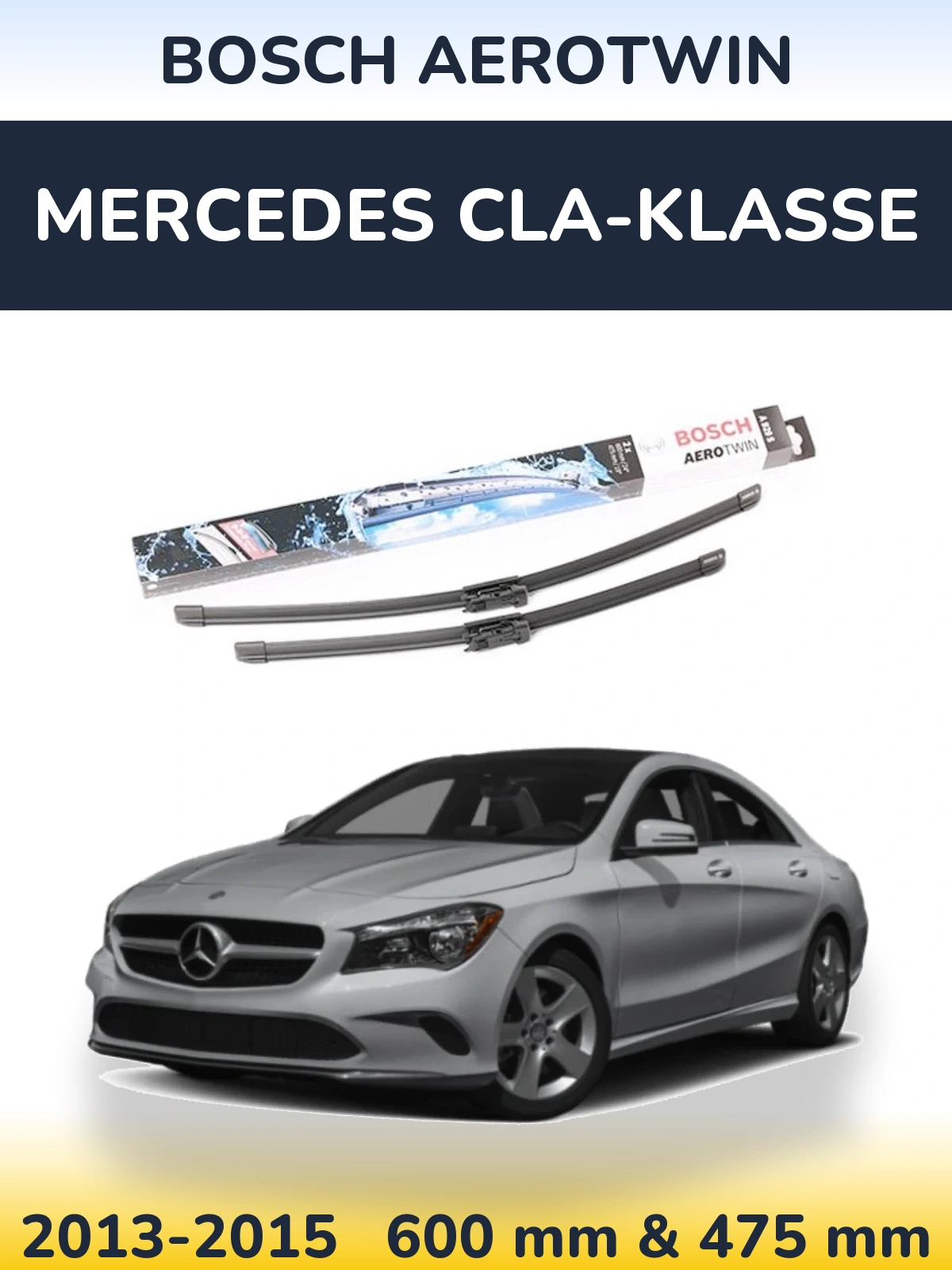 Комплект передних дворников BOSCH AeroTwin 600 & 475 мм для Mercedes CLA-Klasse 2013-2015