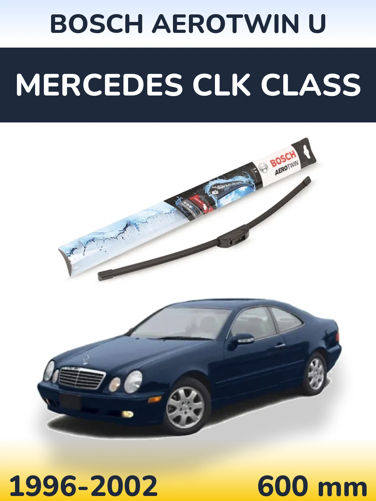 Przednia wycieraczka BOSCH AeroTwin U 600 mm do Mercedes Klasa CLK 1996-2002