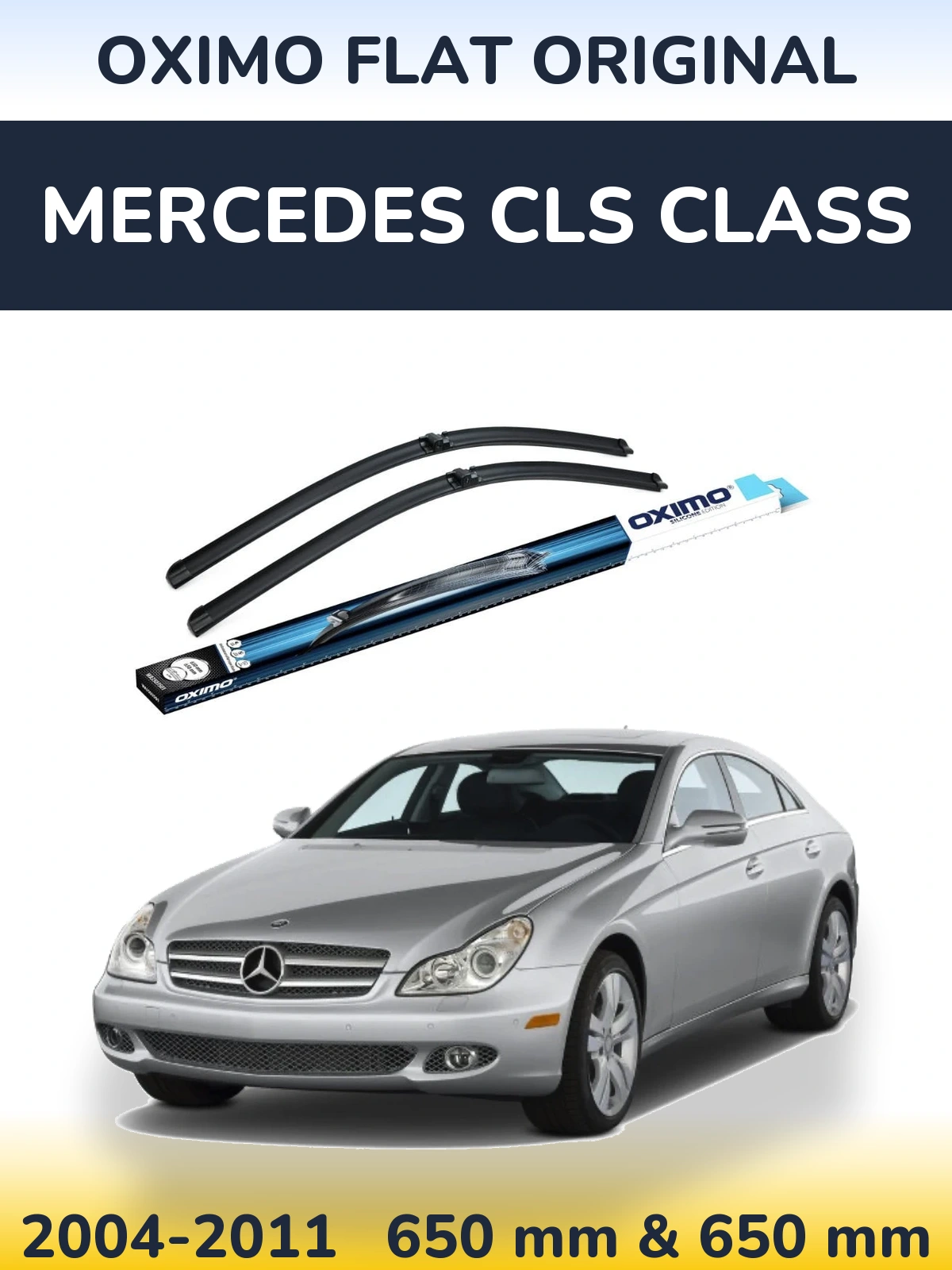 Front wiper blade set Oximo Flat Original 650 & 650 mm for Mercedes CLS Class 2004-2011
