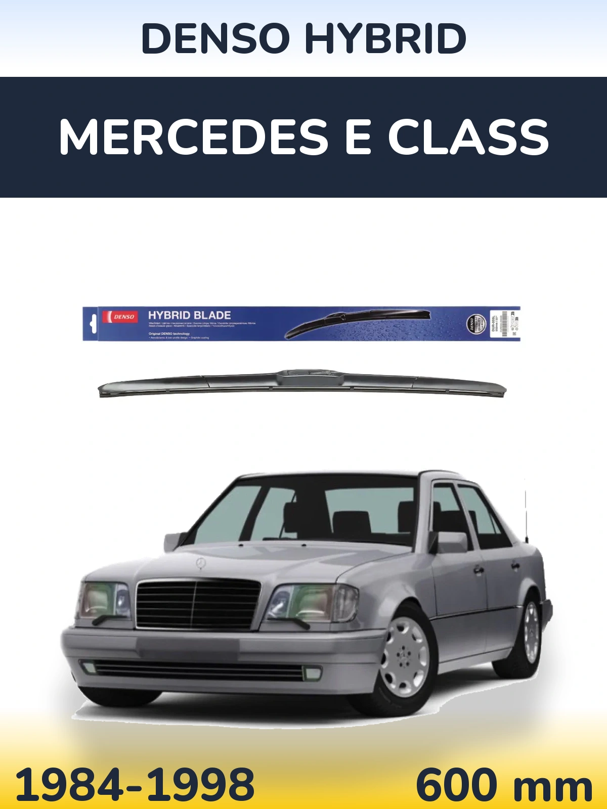 Przednia wycieraczka Denso Hybrid 600 mm do Mercedes Klasa E 1984-1998