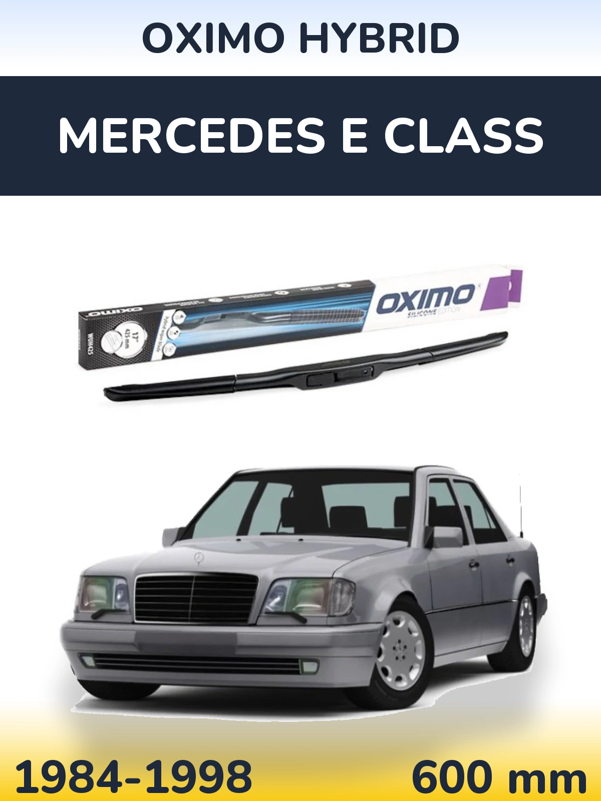 Przednia wycieraczka Oximo Hybrid 600 mm do Mercedes Klasa E 1984-1998