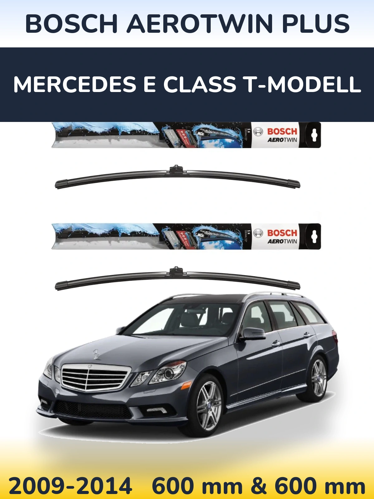 Комплект передніх щіток BOSCH AeroTwin Plus 600 & 600 мм для Mercedes E Class T-Модельl 2009-2014