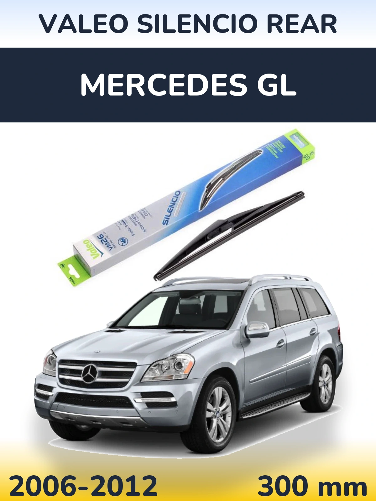 Rear wiper blade Valeo Silencio Rear 300 mm for Mercedes GL 2006-2012
