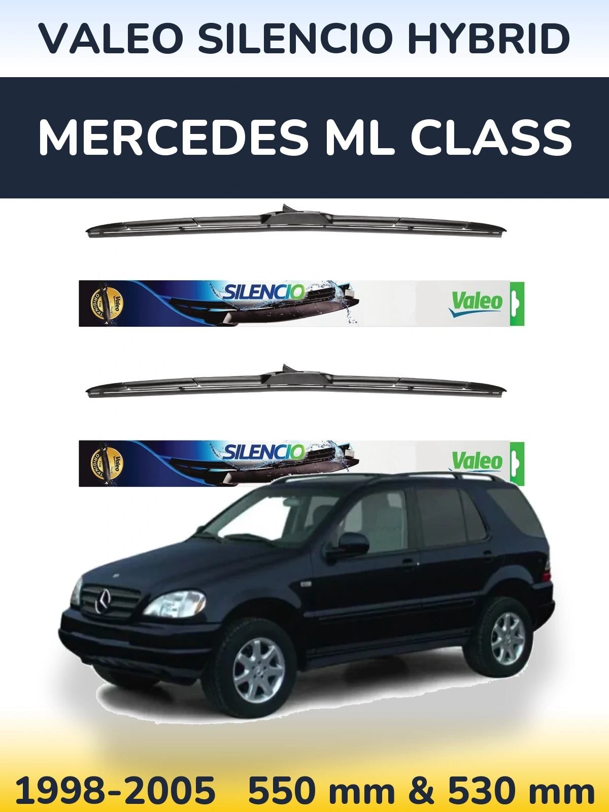 Komplet przednich wycieraczek Valeo Silencio Hybrid 550 & 530 mm do Mercedes Klasa ML 1998-2005