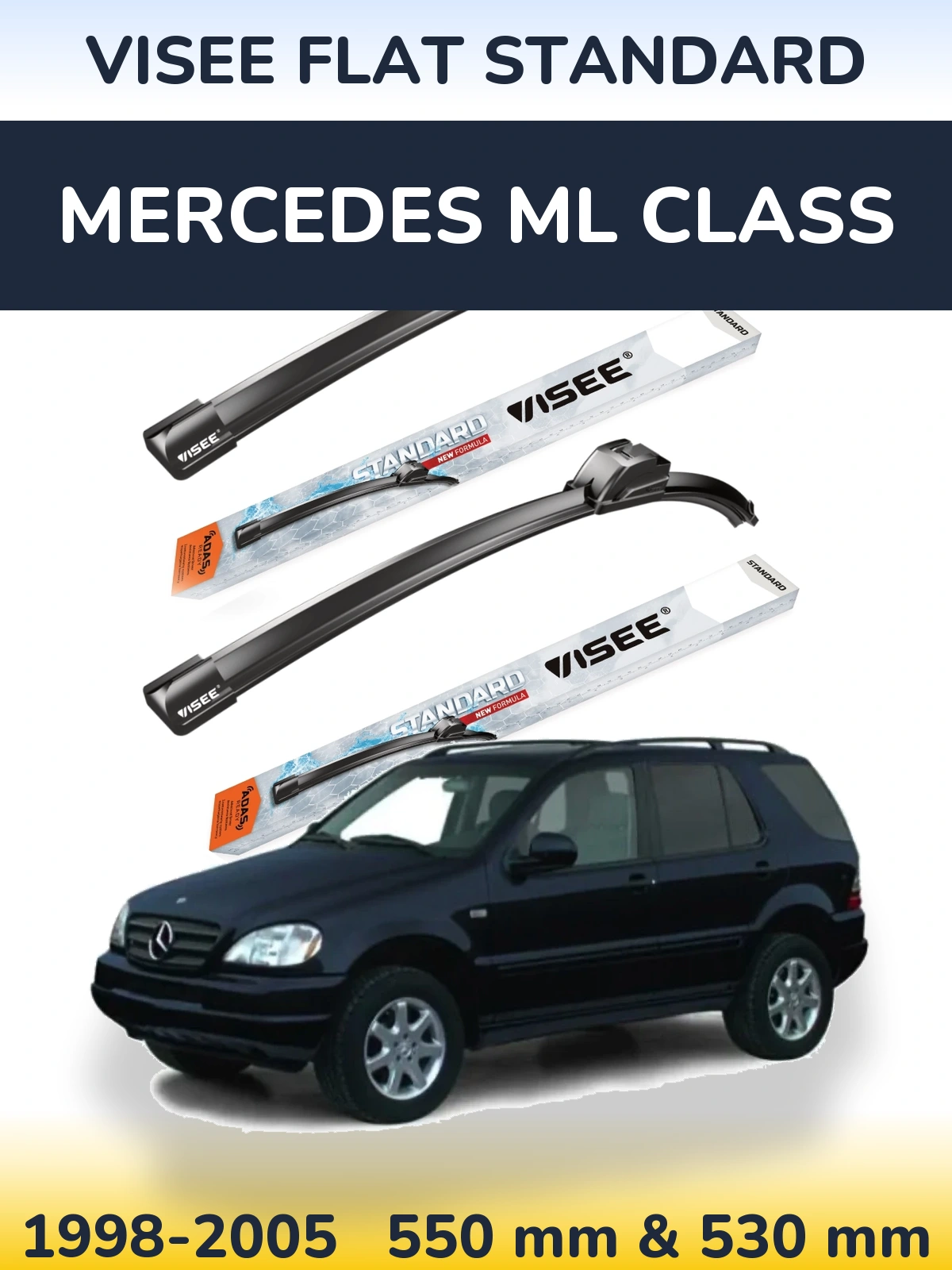 Komplet przednich wycieraczek VISEE FLAT STANDARD 550 & 530 mm do Mercedes Klasa ML 1998-2005