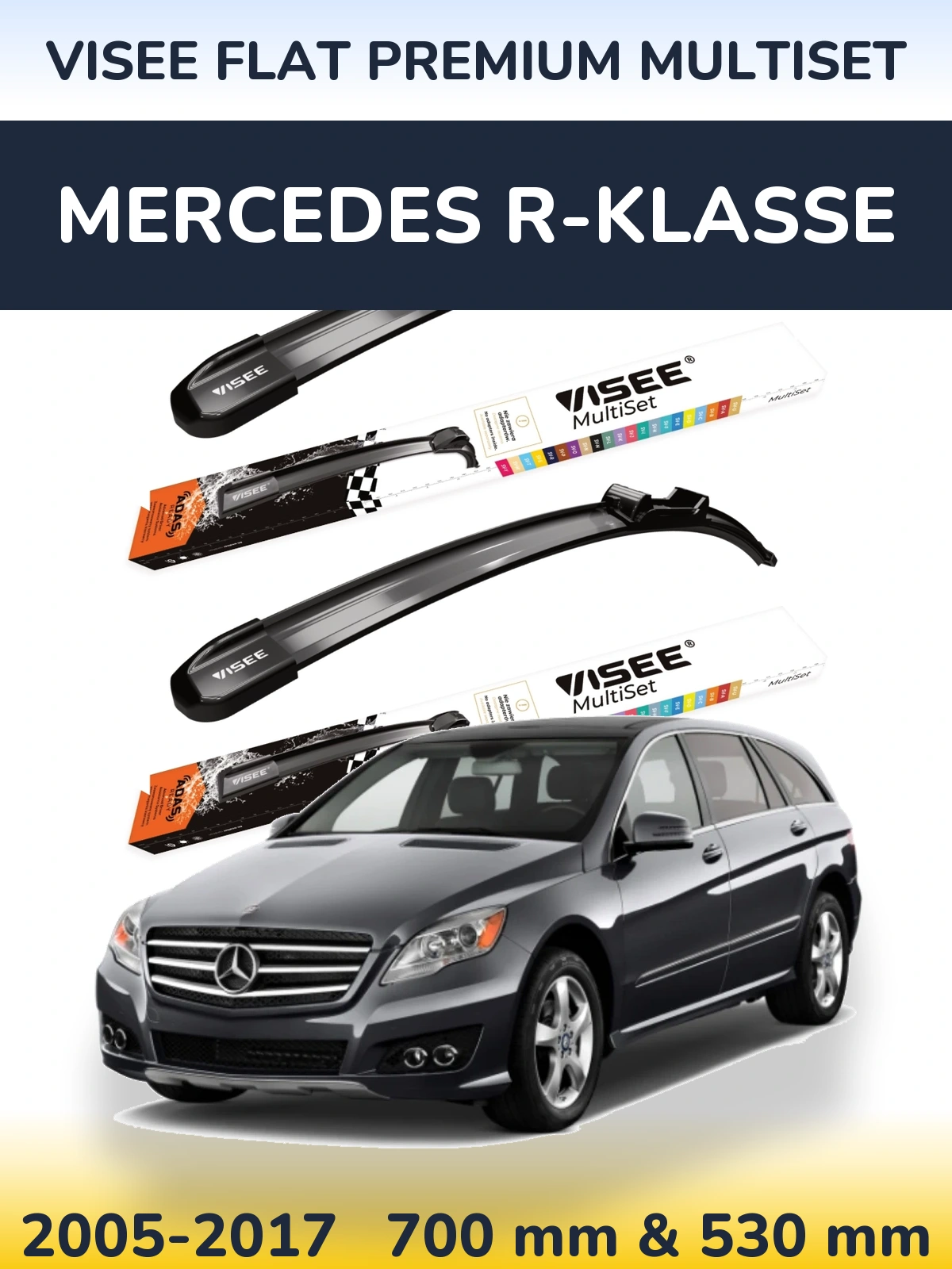 Комплект передних дворников VISEE FLAT PREMIUM MultiSet 700 & 530 мм для Mercedes R-Klasse 2005-2017