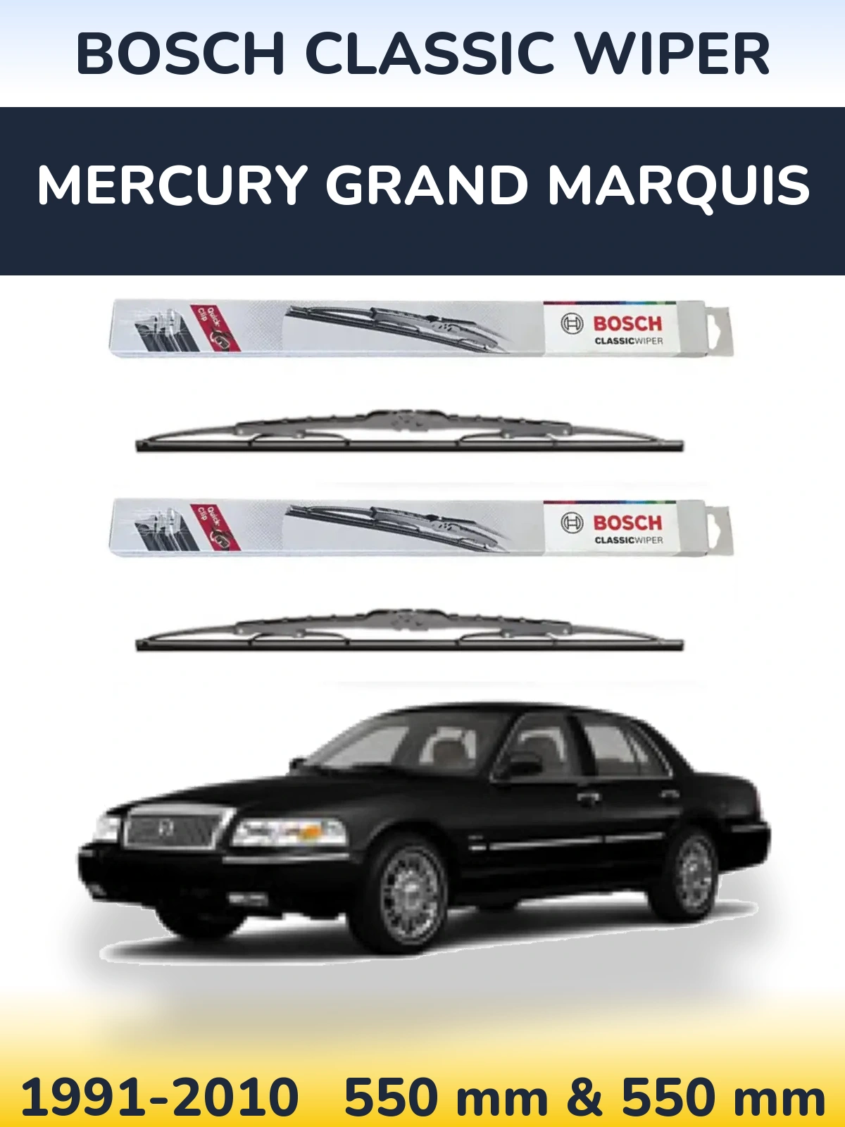 Komplet przednich wycieraczek BOSCH Classic Wiper 550 & 550 mm do Mercury Grand Marquis 1991-2010