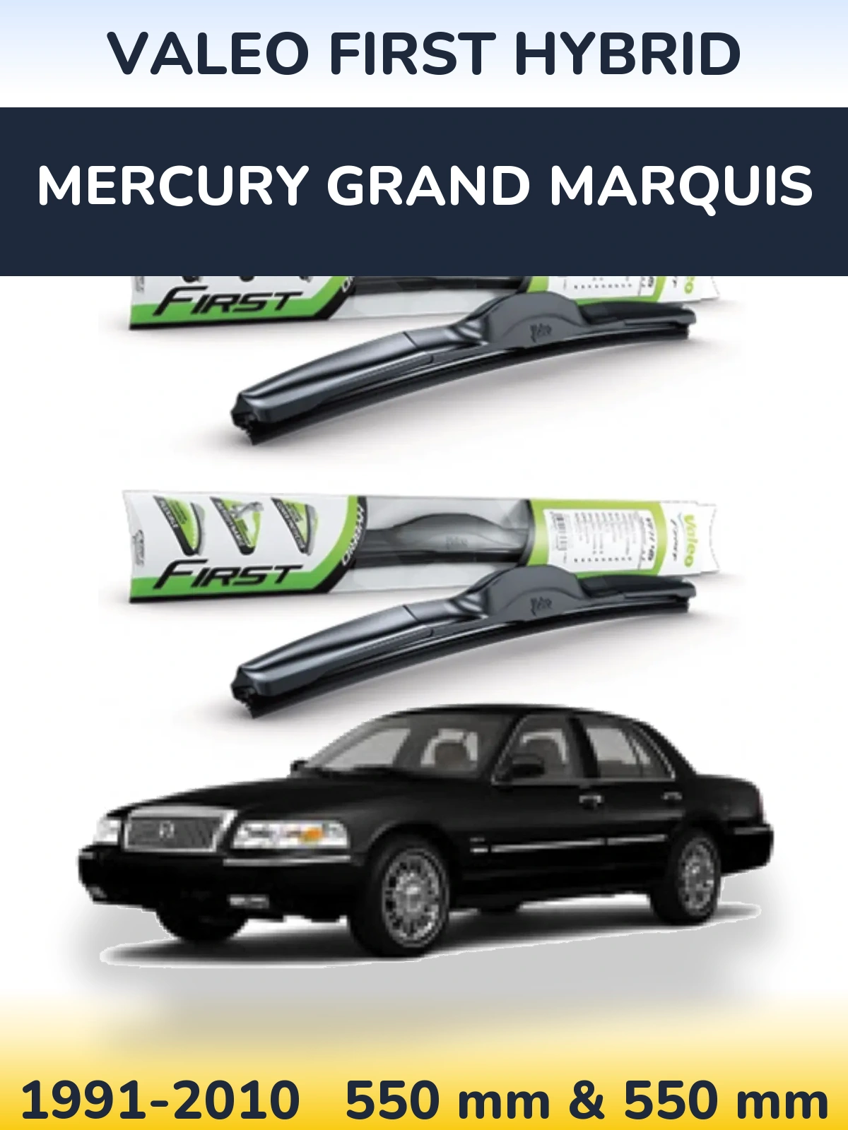 Komplet przednich wycieraczek Valeo First Hybrid 550 & 550 mm do Mercury Grand Marquis 1991-2010