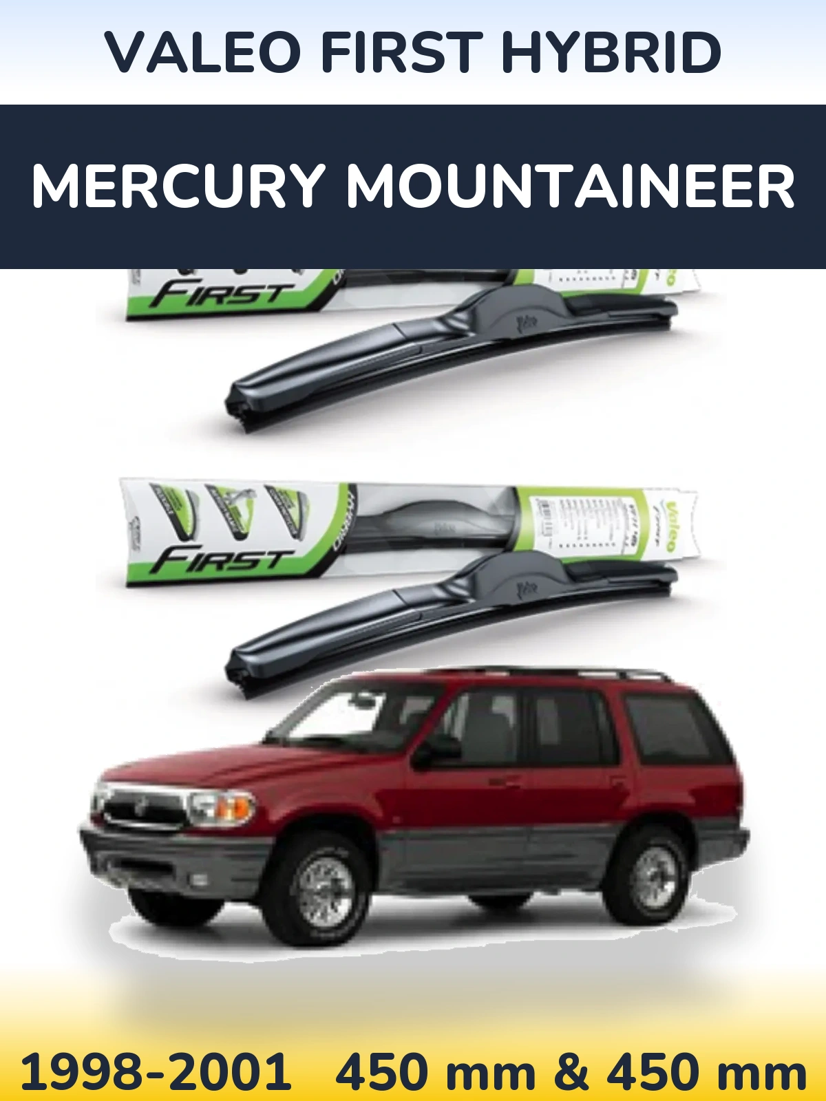 Комплект передних дворников Valeo First Hybrid 450 & 450 мм для Mercury Mountaineer 1998-2001