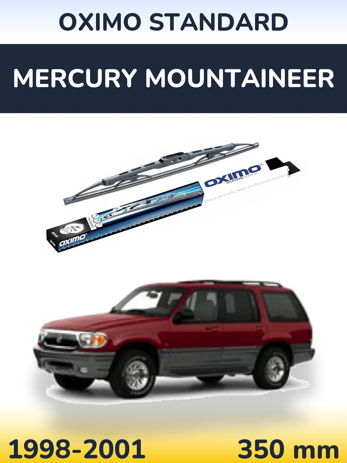 Tylna wycieraczka Oximo Standard 350 mm do Mercury Mountaineer 1998-2001