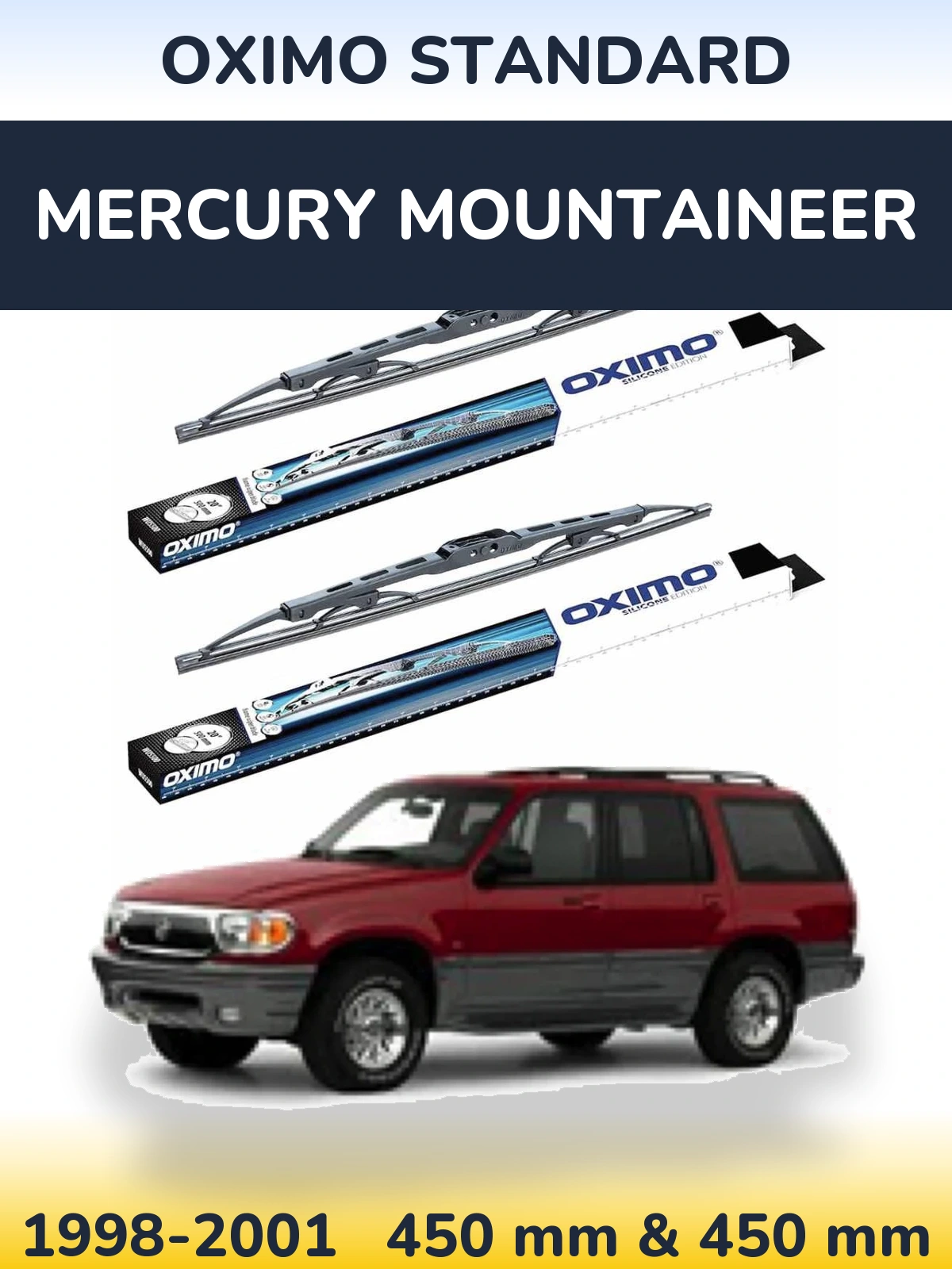 Komplet przednich wycieraczek Oximo Standard 450 & 450 mm do Mercury Mountaineer 1998-2001