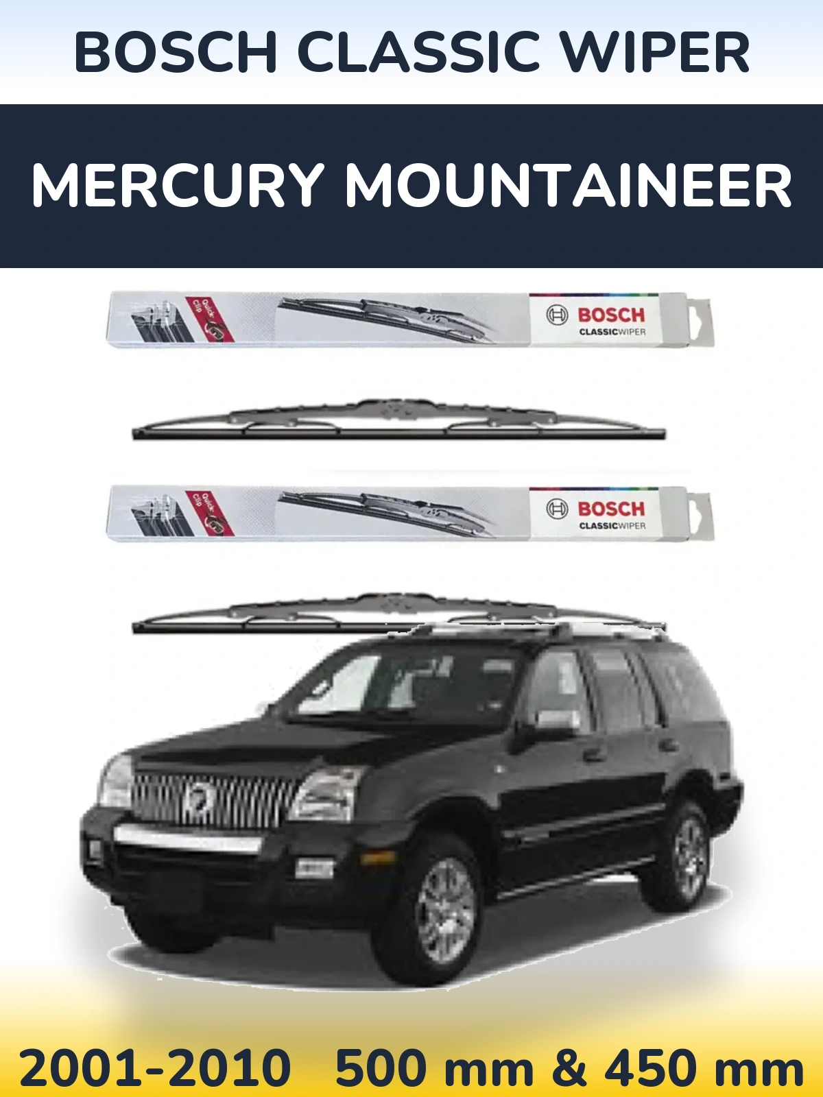 Комплект передніх щіток BOSCH Classic Wiper 500 & 450 мм для Mercury Mountaineer 2001-2010