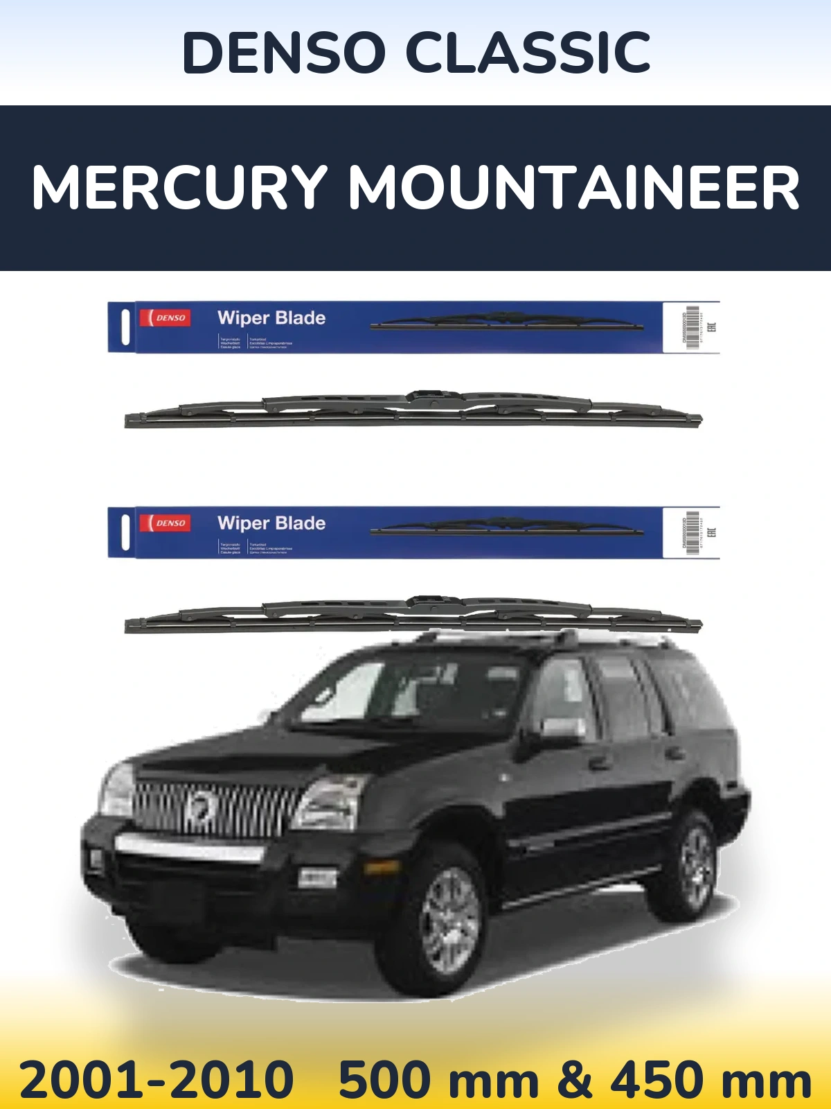 Front wiper blade set Denso Classic 500 & 450 mm for Mercury Mountaineer 2001-2010