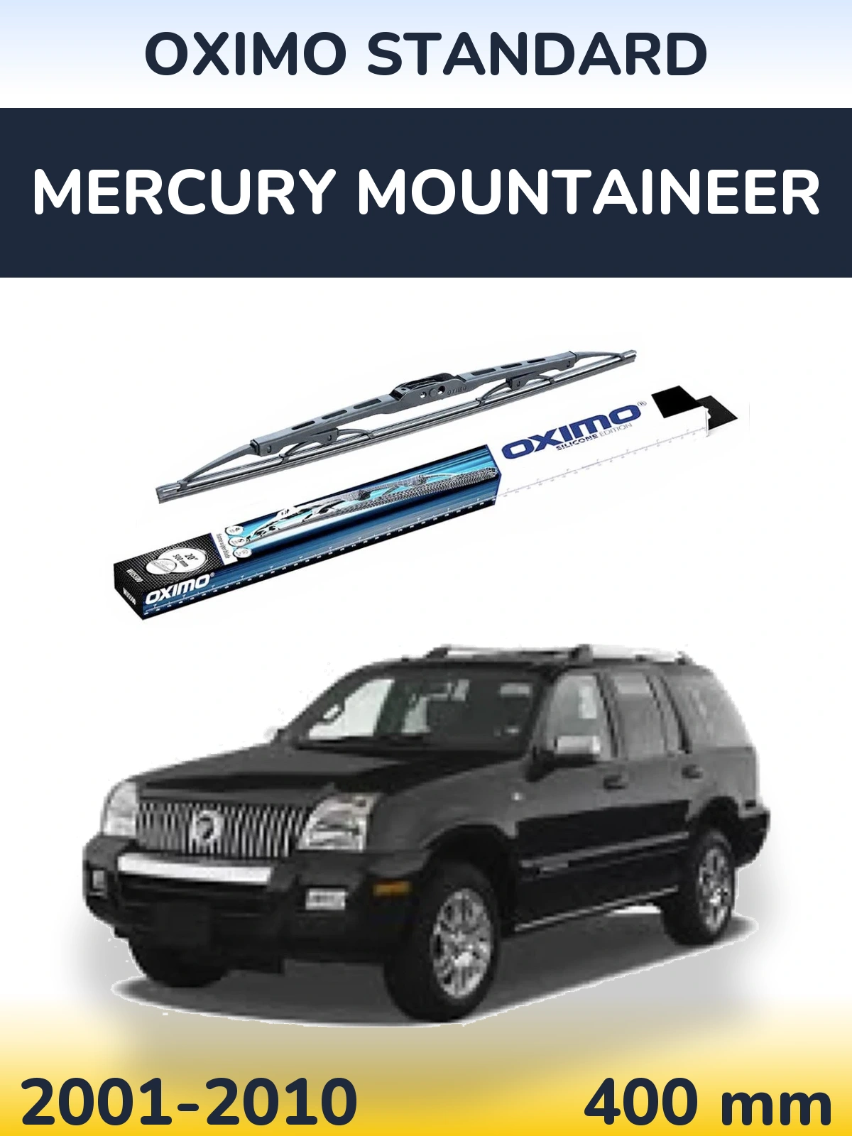 Задня щітка Oximo Standard 400 мм для Mercury Mountaineer 2001-2010