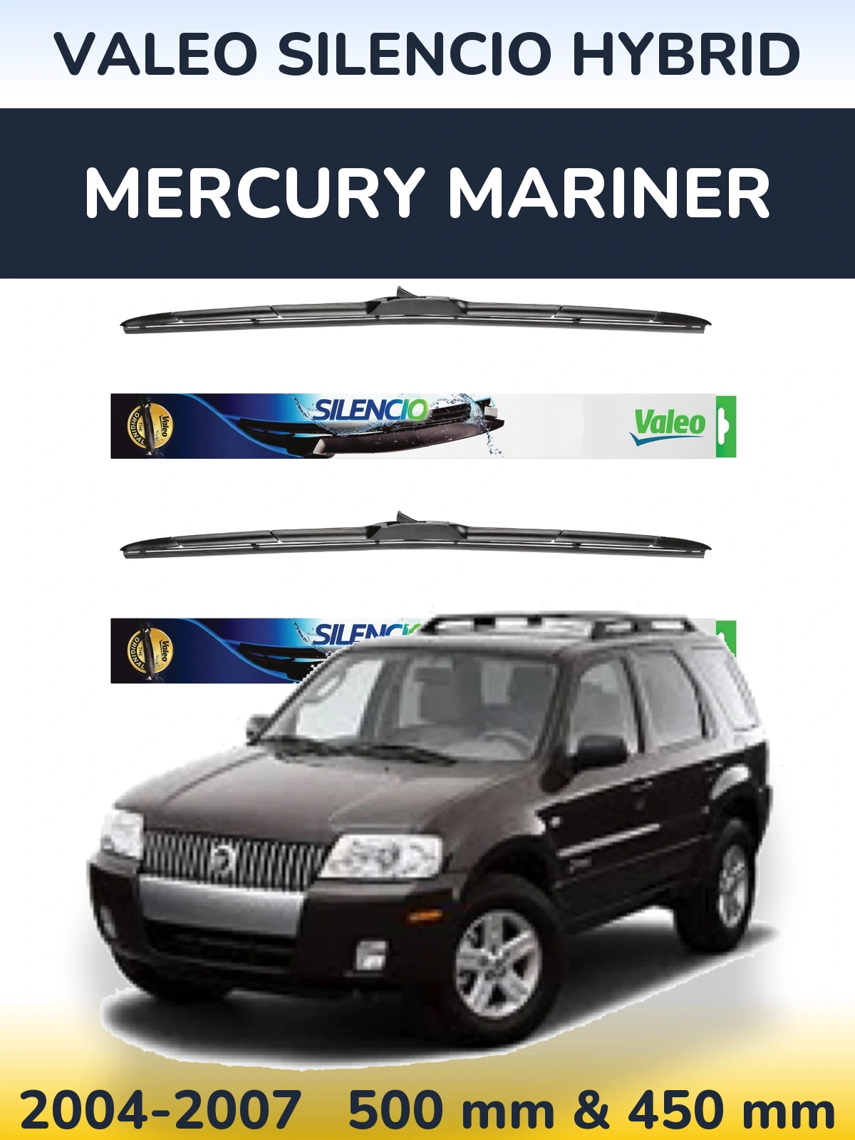 Komplet przednich wycieraczek Valeo Silencio Hybrid 500 & 450 mm do Mercury Mariner 2004-2007
