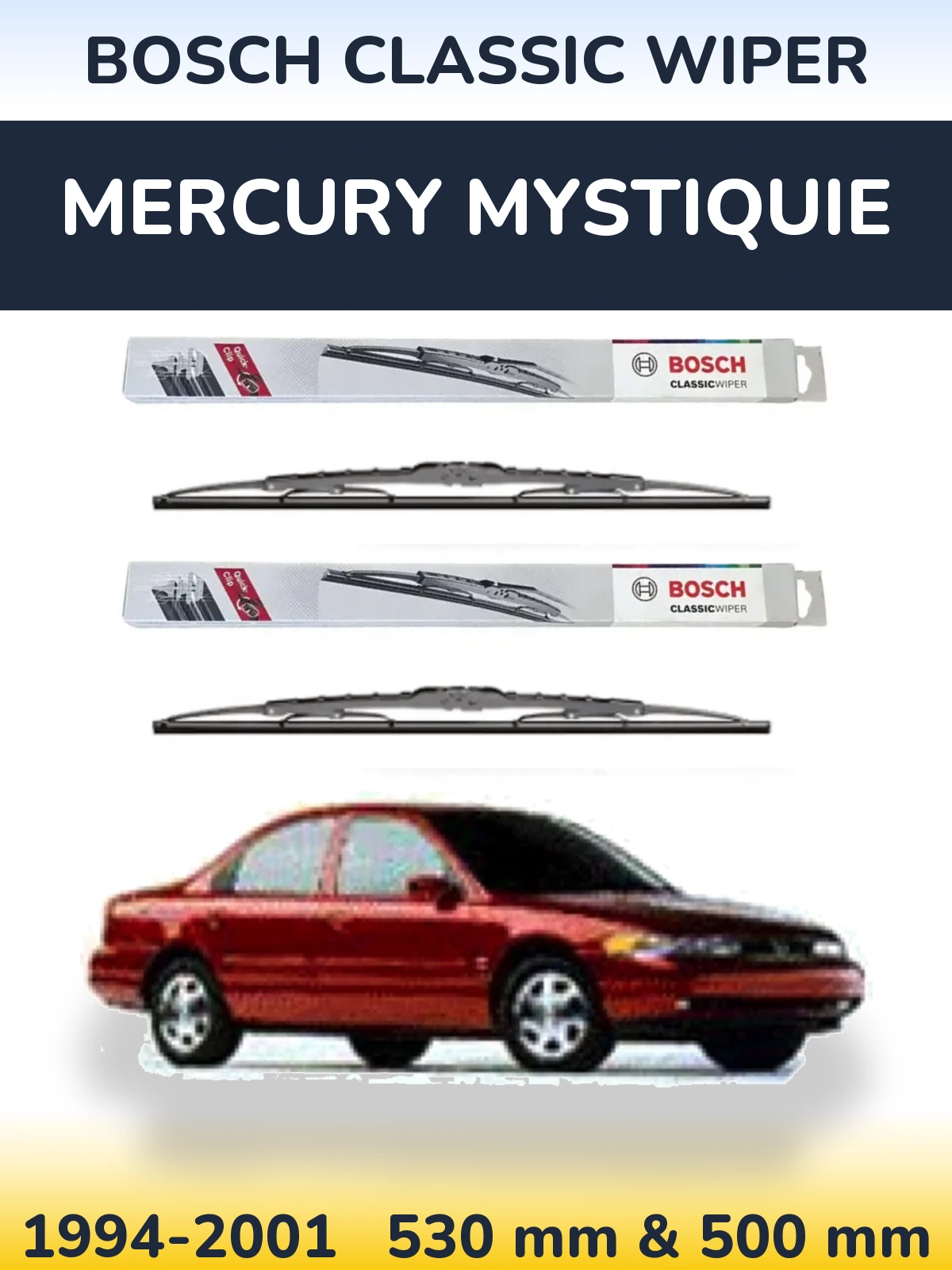 Komplet przednich wycieraczek BOSCH Classic Wiper 530 & 500 mm do Mercury Mystiquie 1994-2001