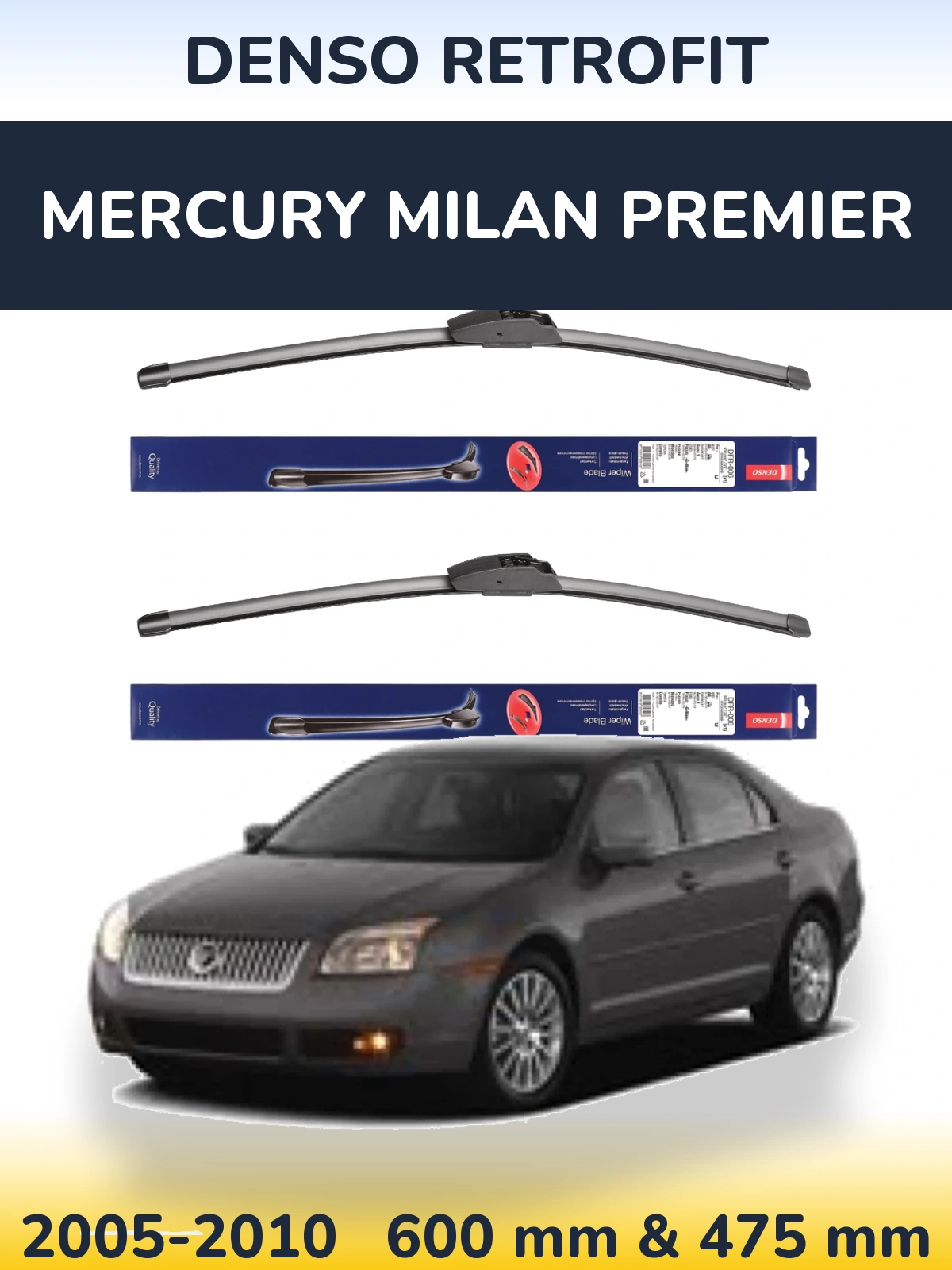 Front wiper blade set Denso Retrofit 600 & 475 mm for Mercury Milan Premier 2005-2010