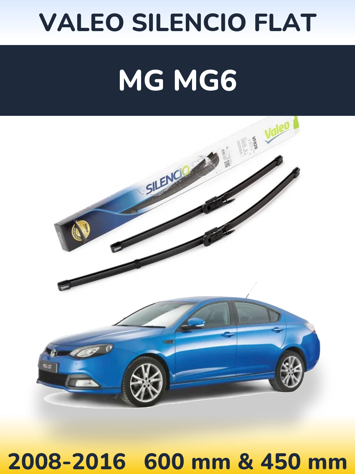 Komplet przednich wycieraczek Valeo Silencio Flat 600 & 450 mm do MG MG6 2008-2016
