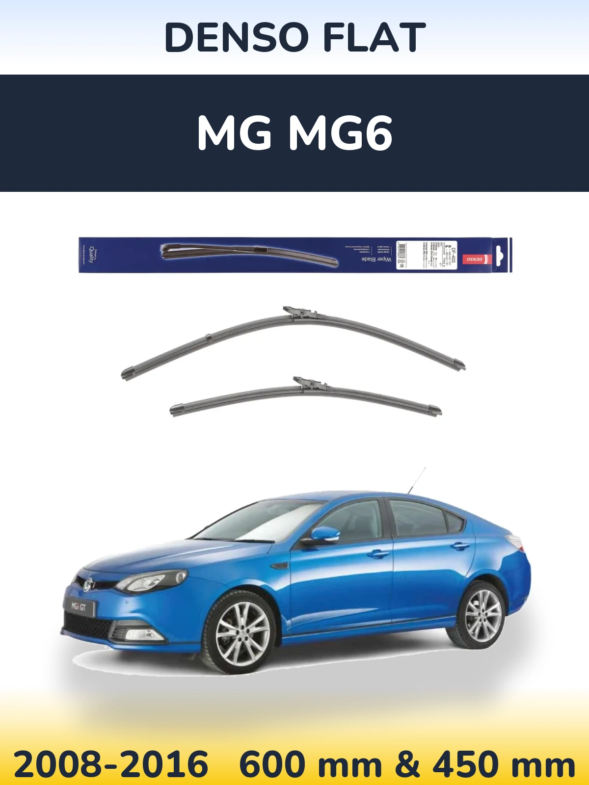 Komplet przednich wycieraczek Denso Flat 600 & 450 mm do MG MG6 2008-2016