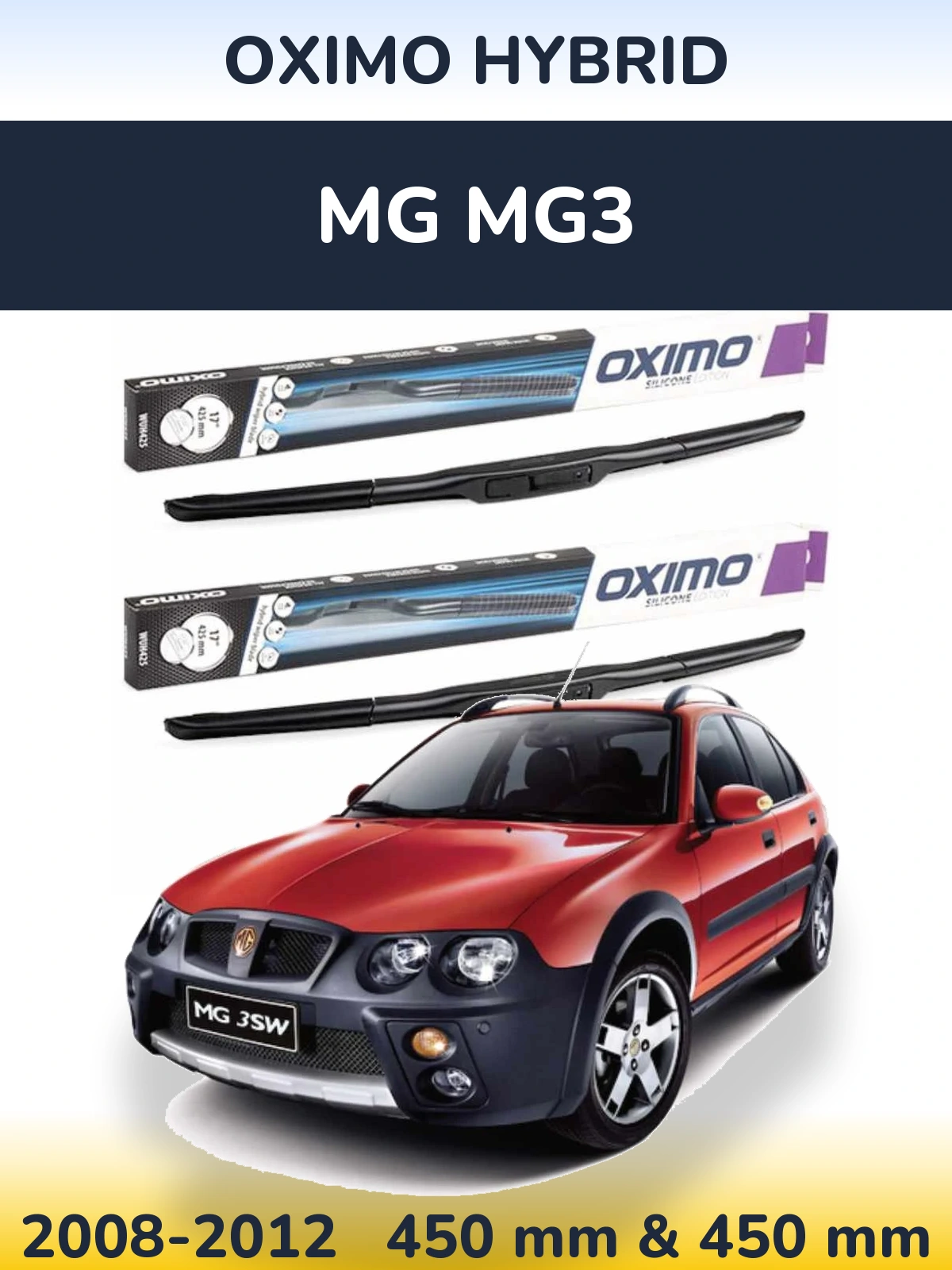 Комплект передних дворников Oximo Hybrid 450 & 450 мм для MG MG3 2008-2012