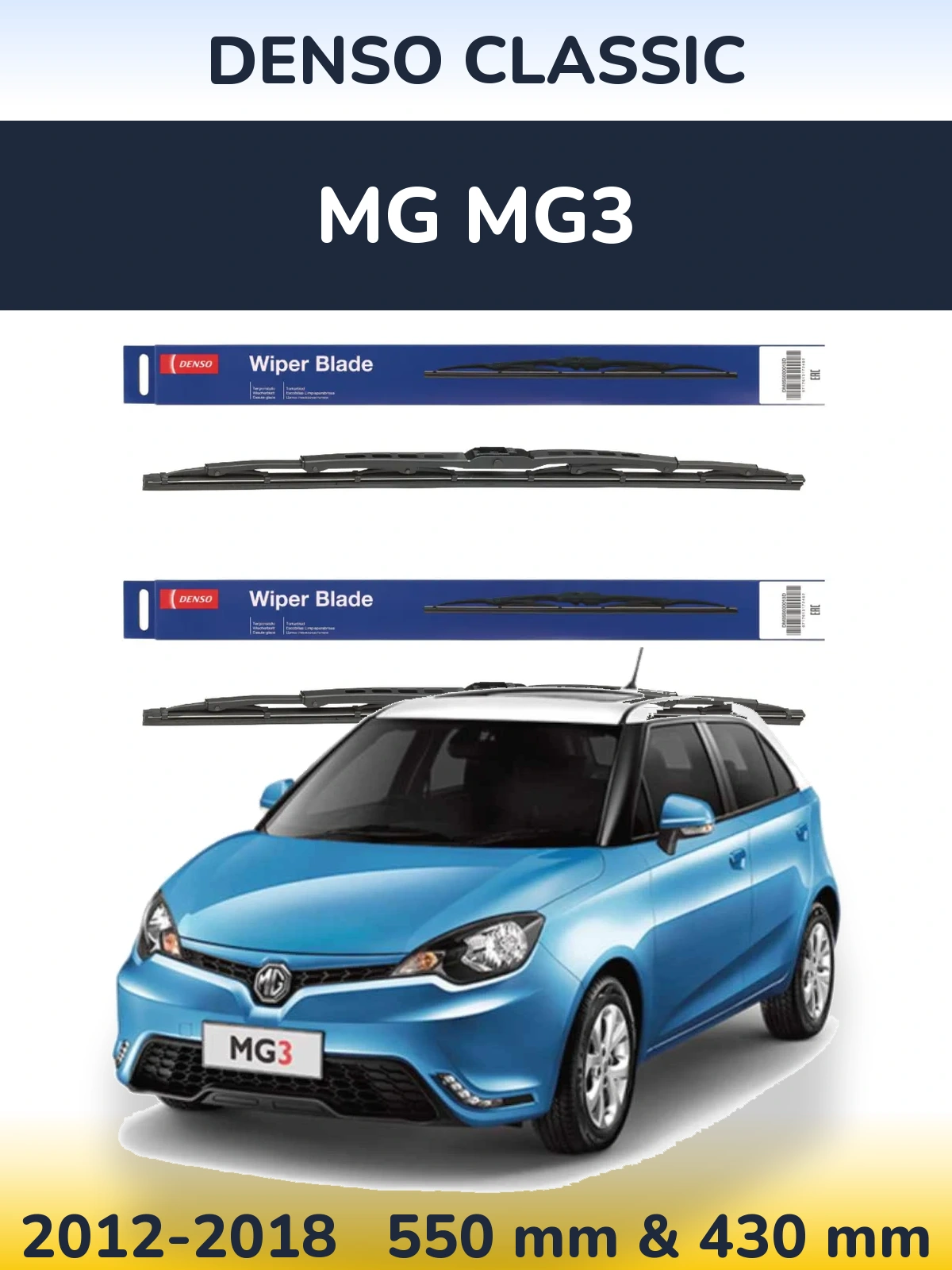 Front wiper blade set Denso Classic 550 & 430 mm for MG MG3 2012-2018
