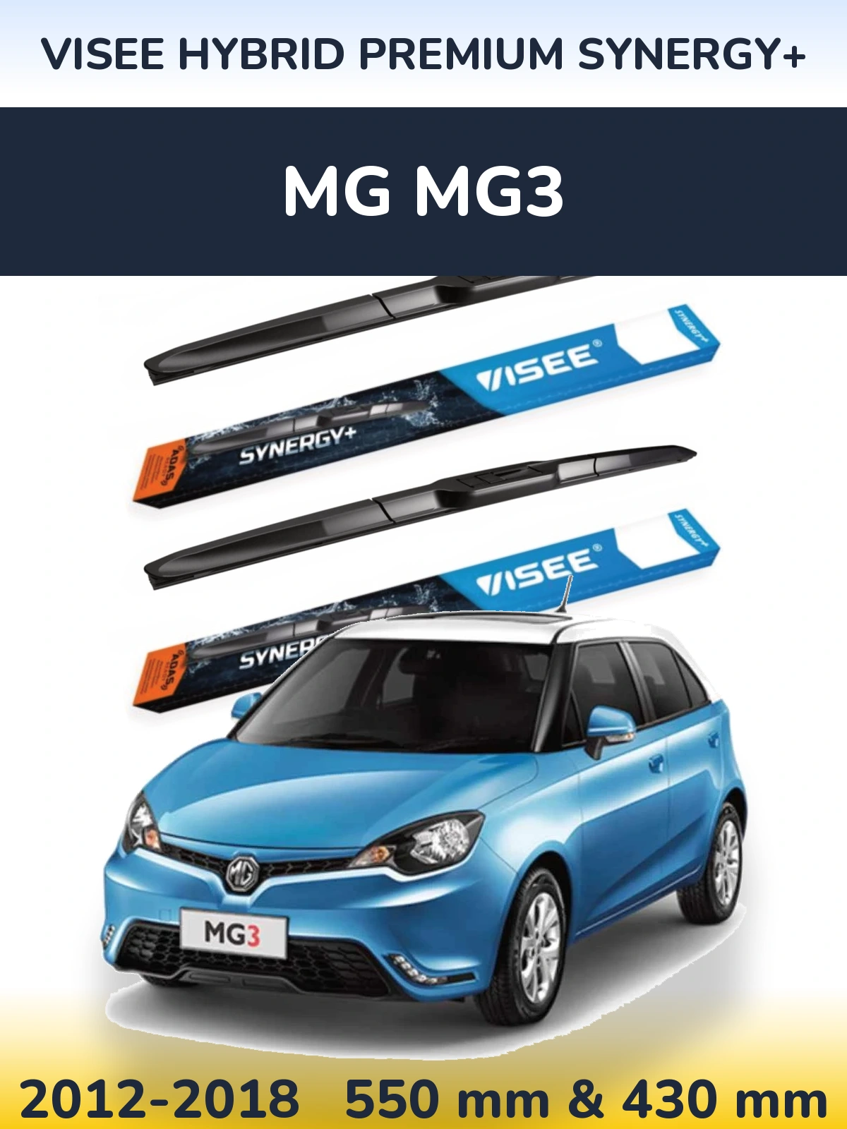 Front wiper blade set VISEE HYBRID PREMIUM SYNERGY+ 550 & 430 mm for MG MG3 2012-2018