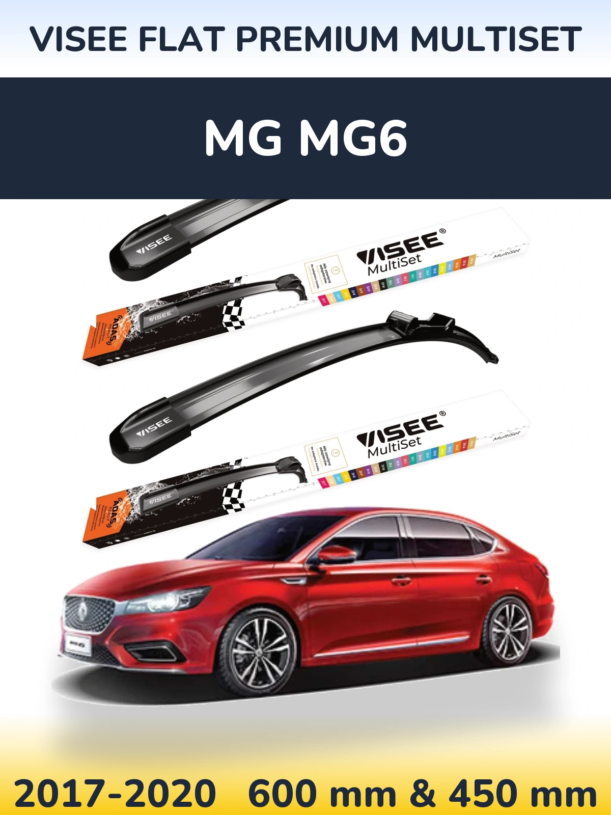 Komplet przednich wycieraczek VISEE FLAT PREMIUM MultiSet 600 & 450 mm do MG MG6 2017-2020