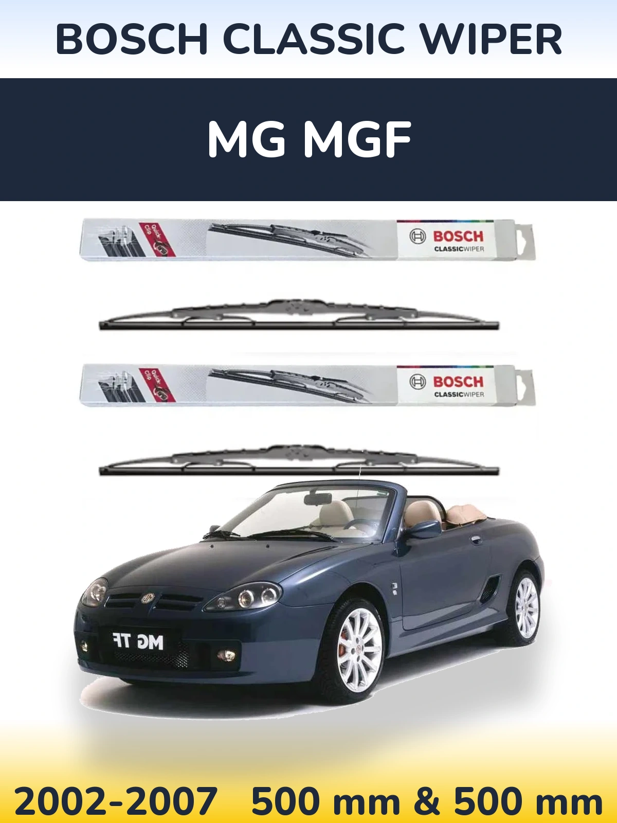 Комплект передних дворников BOSCH Classic Wiper 500 & 500 мм для MG MGF 2002-2007