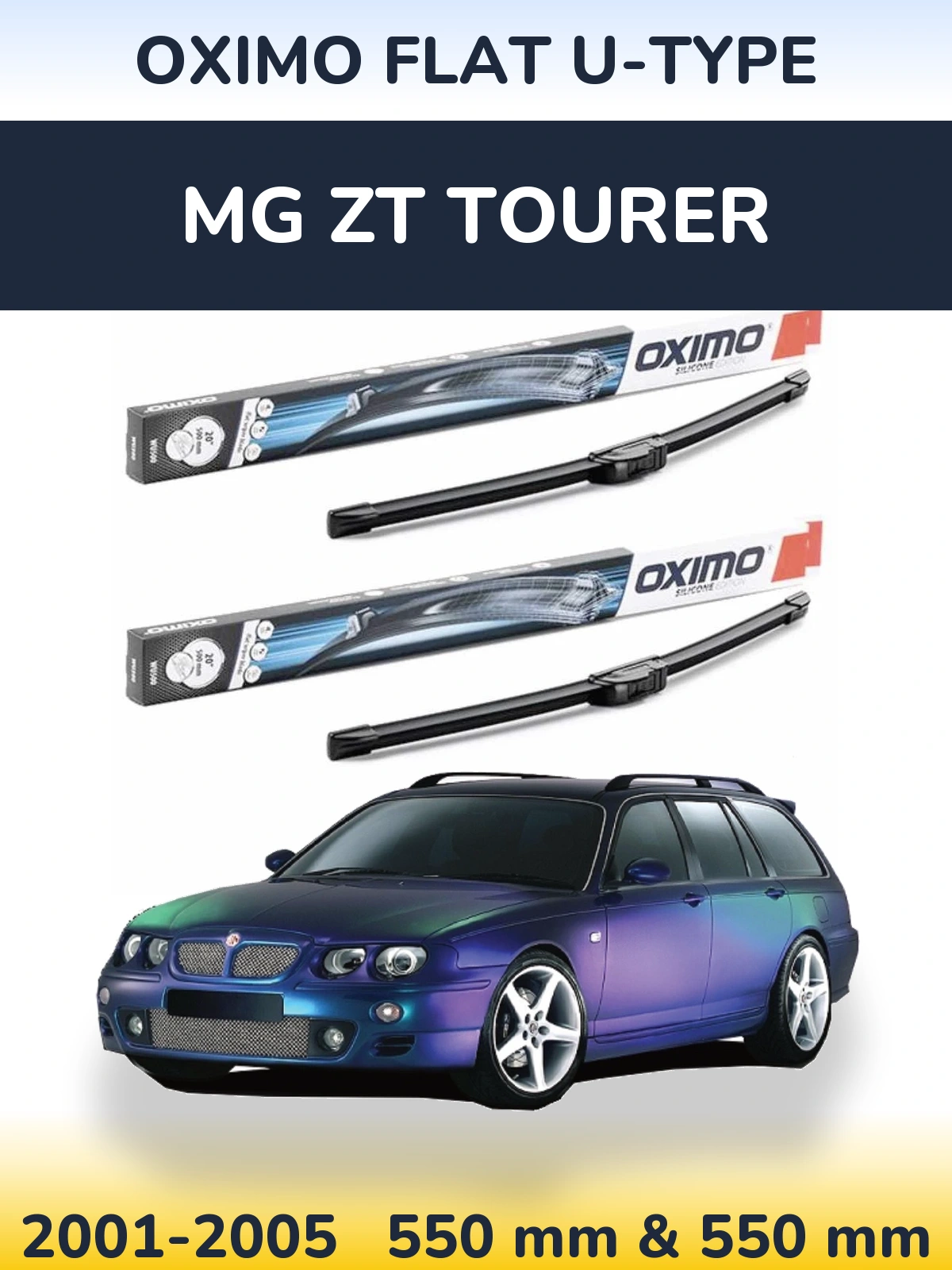 Комплект передніх щіток Oximo Flat U-type 550 & 550 мм для MG ZT Tourer 2001-2005
