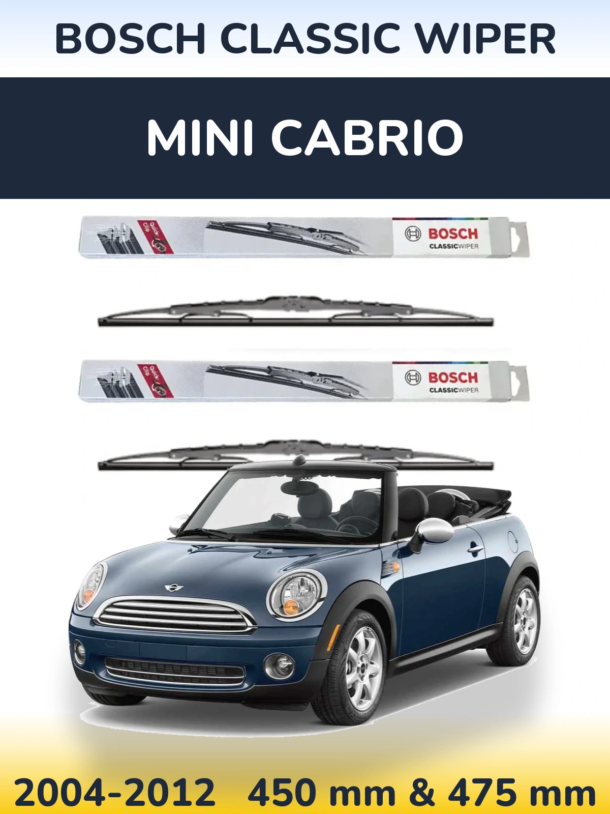 Комплект передних дворников BOSCH Classic Wiper 450 & 475 мм для MINI Cabrio 2004-2012