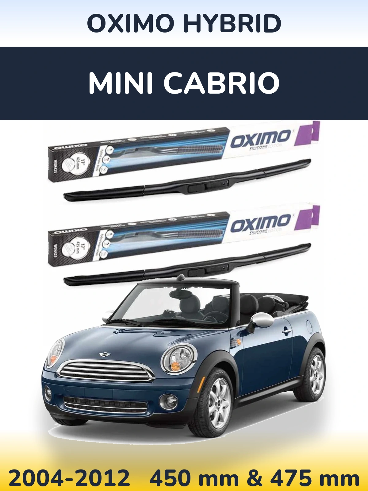 Комплект передніх щіток Oximo Hybrid 450 & 475 мм для MINI Cabrio 2004-2012
