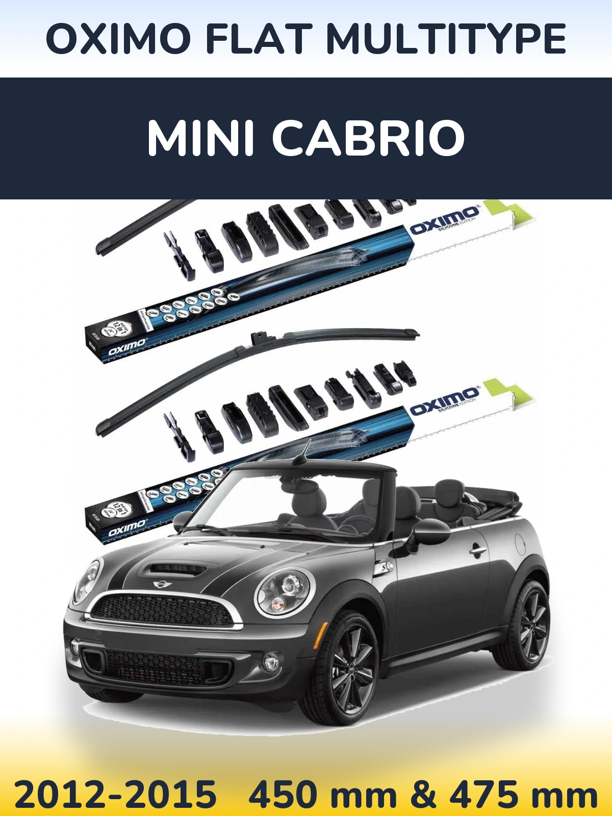 Front wiper blade set Oximo Flat MultiTypee 450 & 475 mm for MINI Cabrio 2012-2015