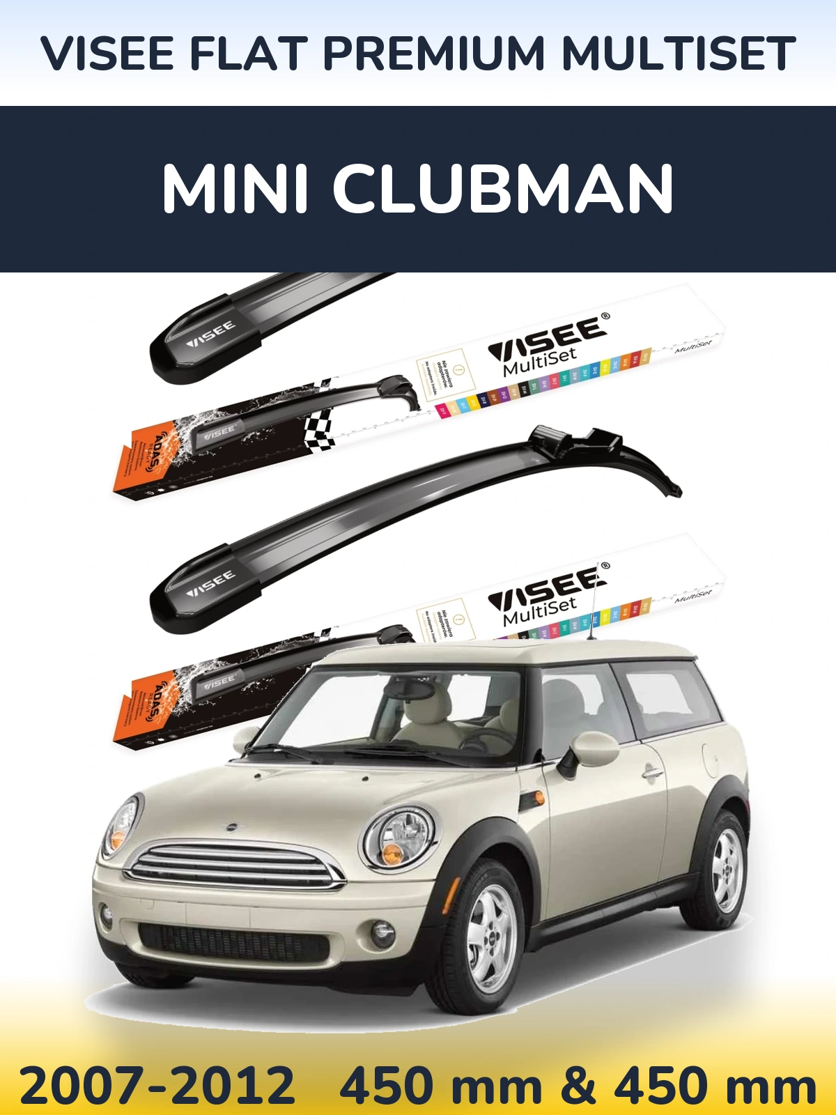 Комплект передніх щіток VISEE FLAT PREMIUM MultiSet 450 & 450 мм для MINI Clubman 2007-2012