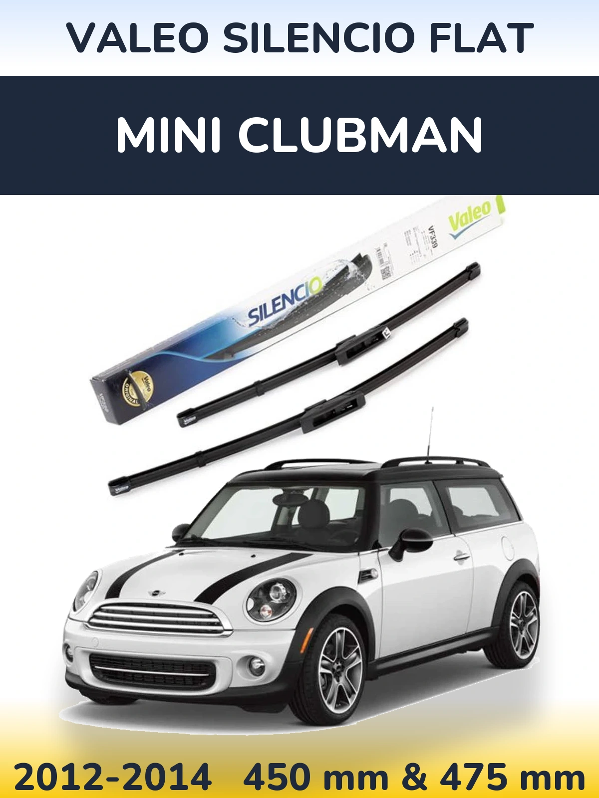 Komplet przednich wycieraczek Valeo Silencio Flat 450 & 475 mm do MINI Clubman 2012-2014