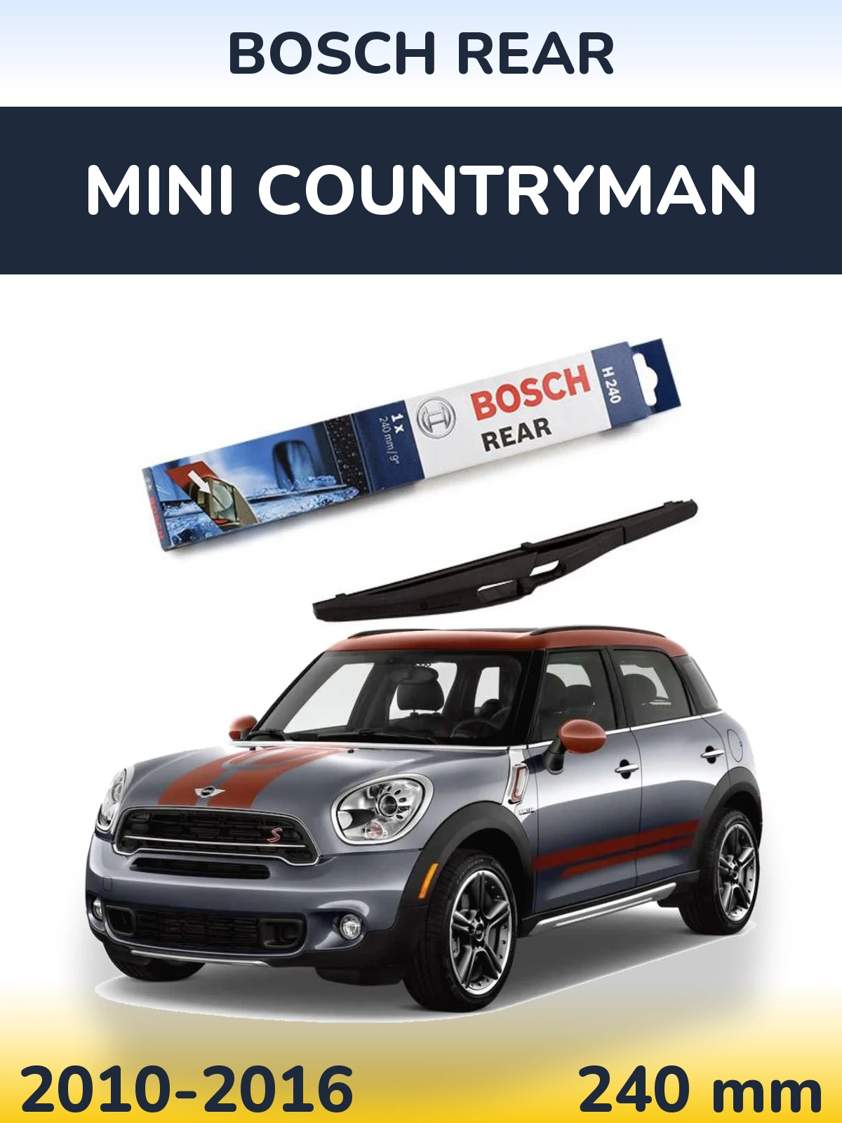 Tylna wycieraczka BOSCH Rear 240 mm do MINI Countryman 2010-2016